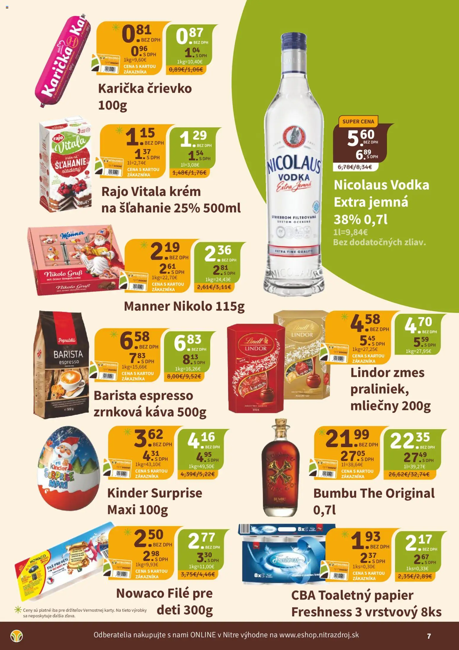Nové Nitrazdroj akcie – leták je platný od 21.11.2025 | Strana: 7 | Produkty: Barista, Kinder, Toaletný papier, Zrnková káva