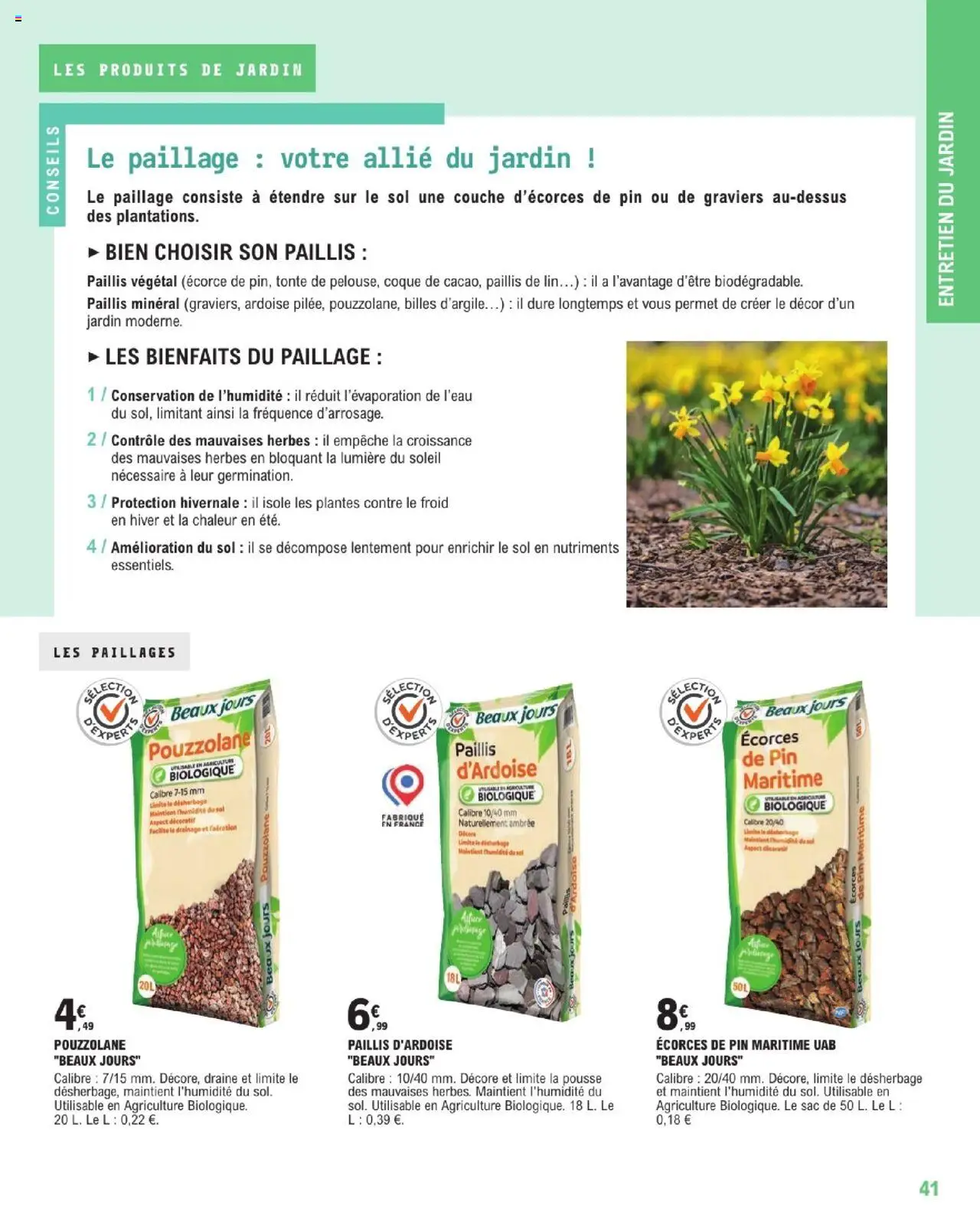  | Page: 41 | Produits: Écorces de pin, Sac, Plantes, Paillis d'ardoise