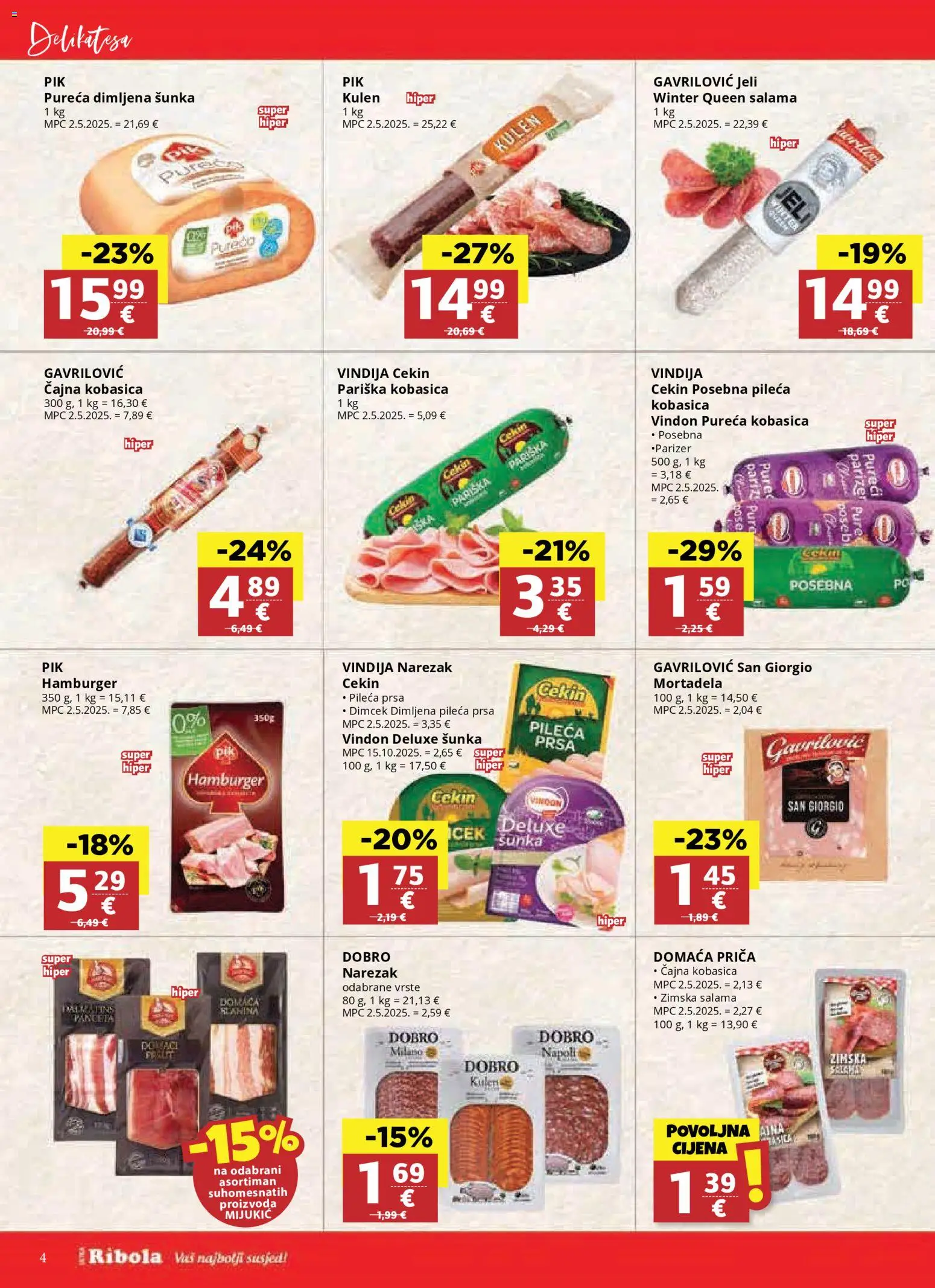 Djelo katalog | vrijedi od 12.11.2025 | Stranica: 4 | Proizvodi: Salama, Mortadela, Kobasica, Kulen