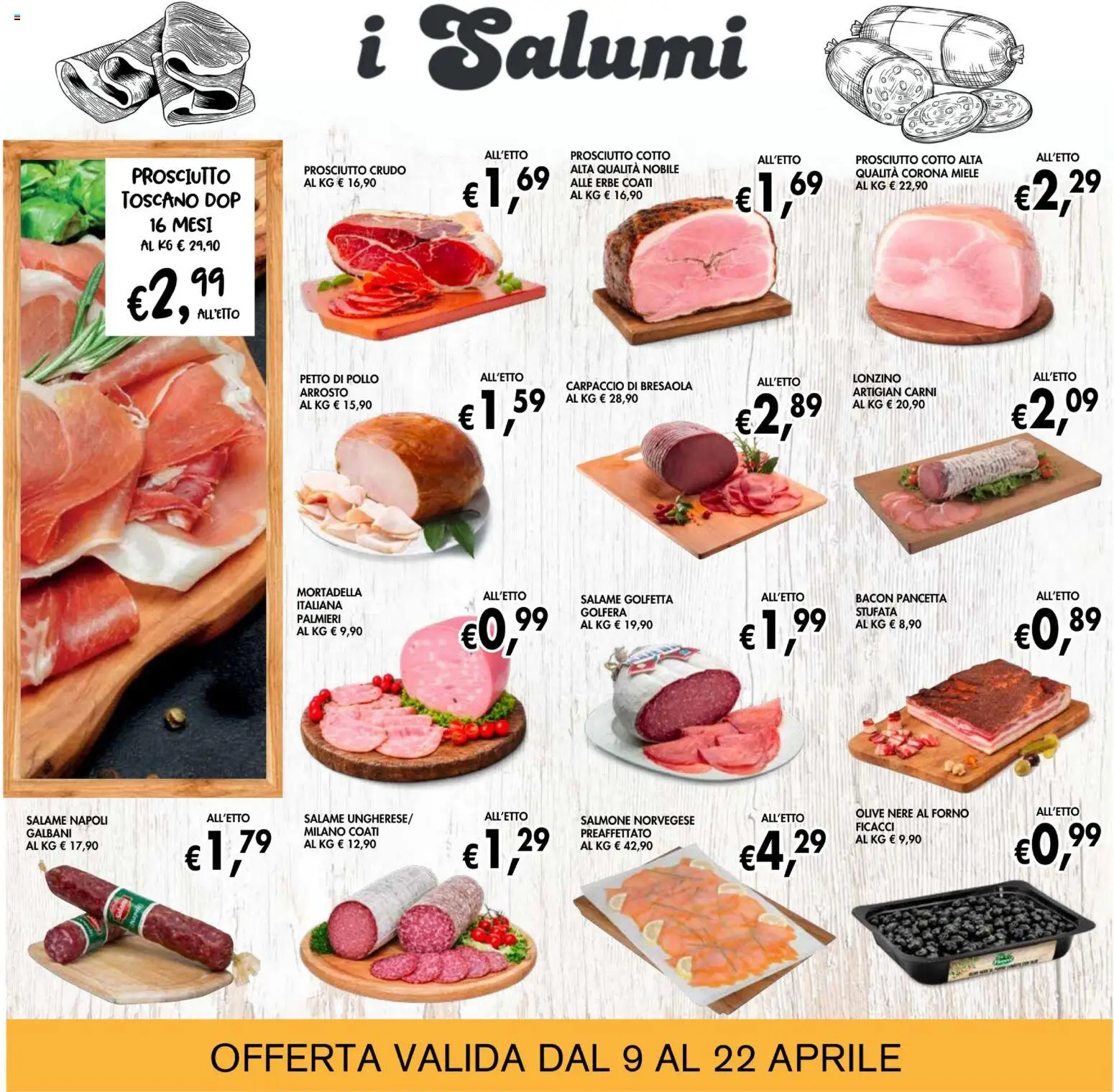 Volantino Coal del 09.04.2026 | Pagina: 7 | Prodotti: Petto di Pollo, Salmone, Pancetta, Olive