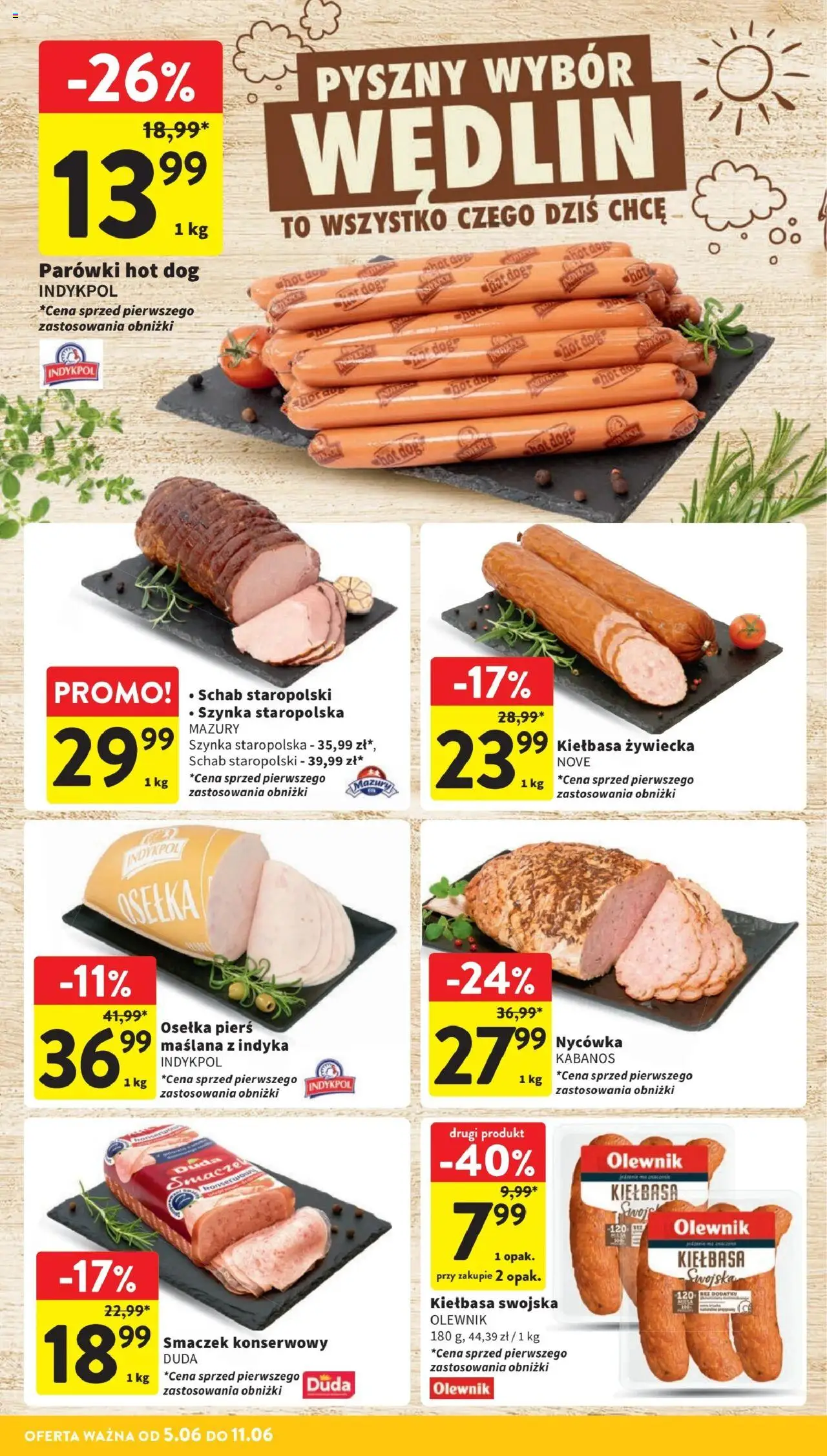 Intermarche Gazetka od 05.06.2025 | Strona: 16 | Produkty: Kiełbasa, Osełka, Parówki, Szynka