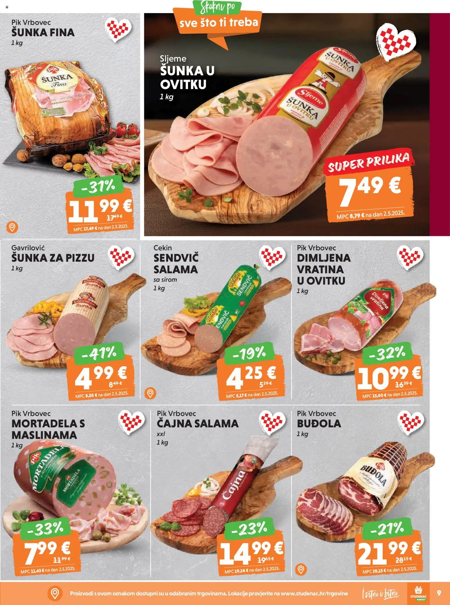 Studenac katalog | vrijedi od 18.02.2026 | Stranica: 9 | Proizvodi: Salama, Šunka, Mortadela, Pik Vrbovec