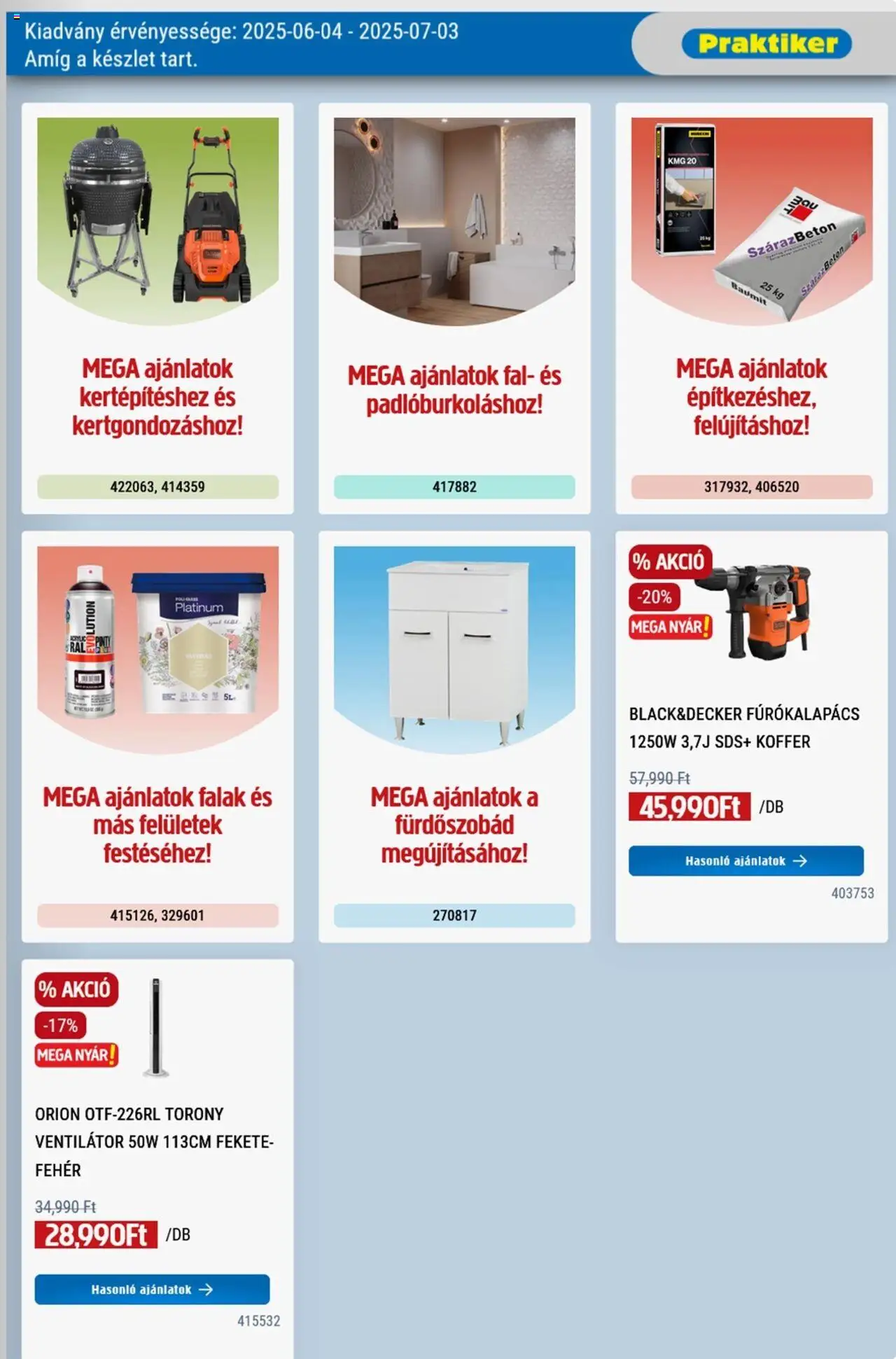Praktiker akciós ujság - amely érvényes a következő dátumtól: 04.06.2025 | Oldal: 3 | Termékek: Fúrókalapács, Ventilátor