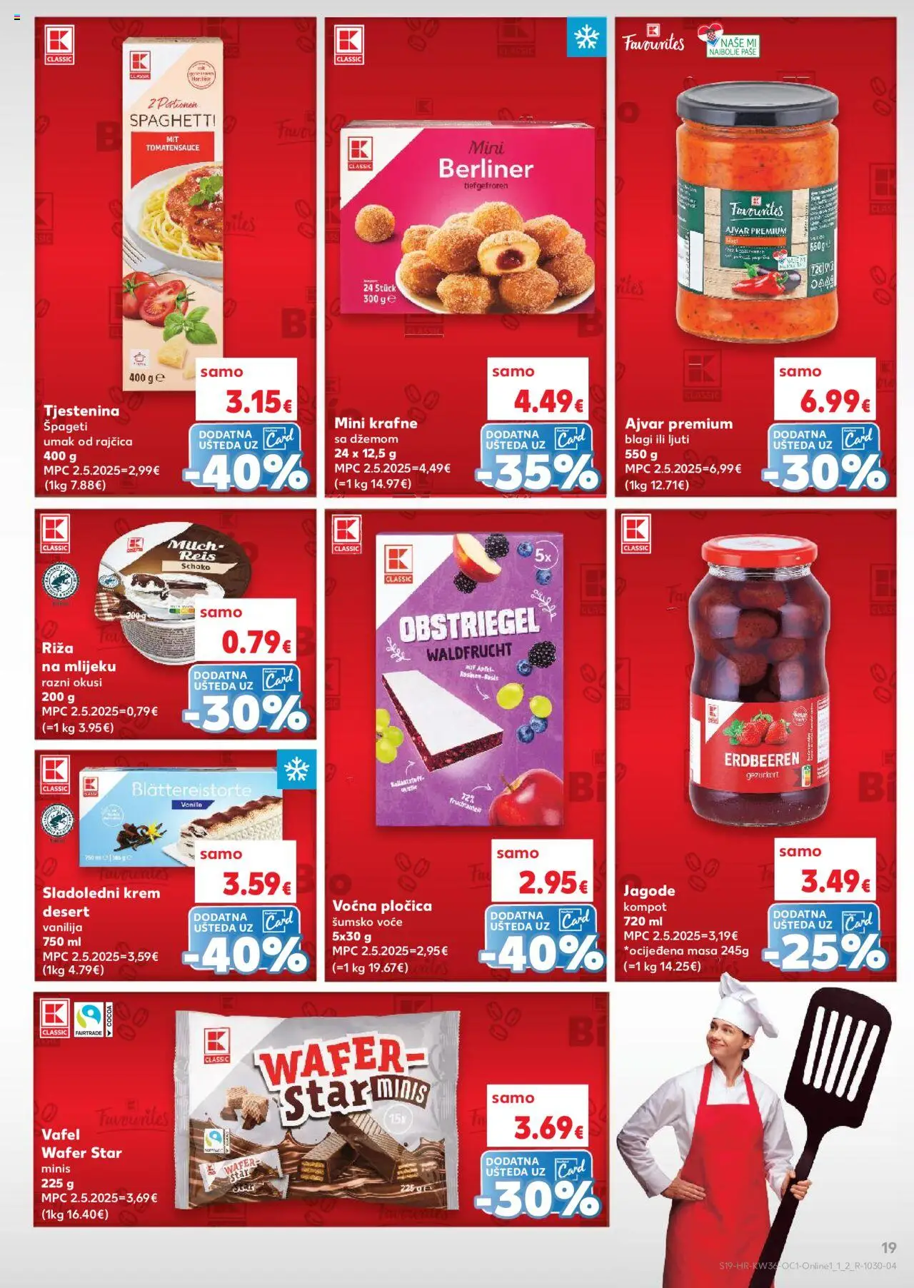 Kaufland katalog | vrijedi od 03.09.2025 | Stranica: 19 | Proizvodi: Šumsko voće, Ajvar, Voće, Umak
