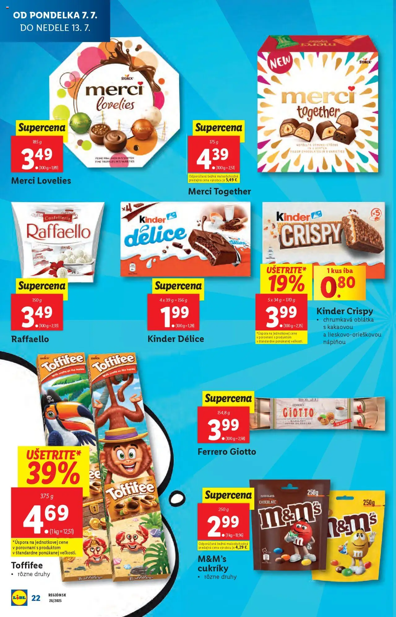 Lidl leták │ platný od 07.07.2025 | Strana: 22 | Produkty: Merci, Kinder, Toffifee, Cukríky