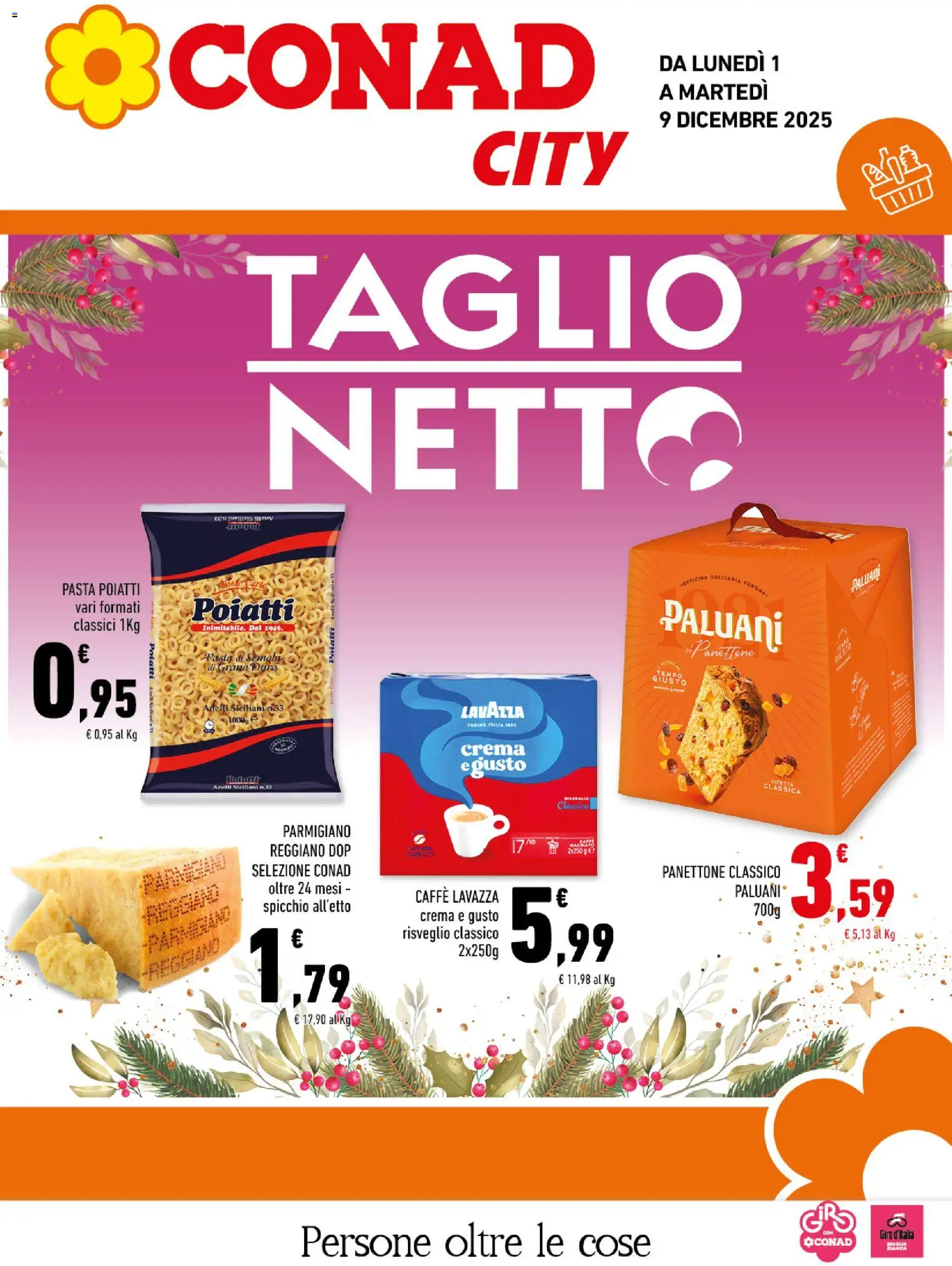 Volantino Conad del 01.12.2025 | Pagina: 1 | Prodotti: Panettone, Parmigiano reggiano, Lavazza, Parmigiano