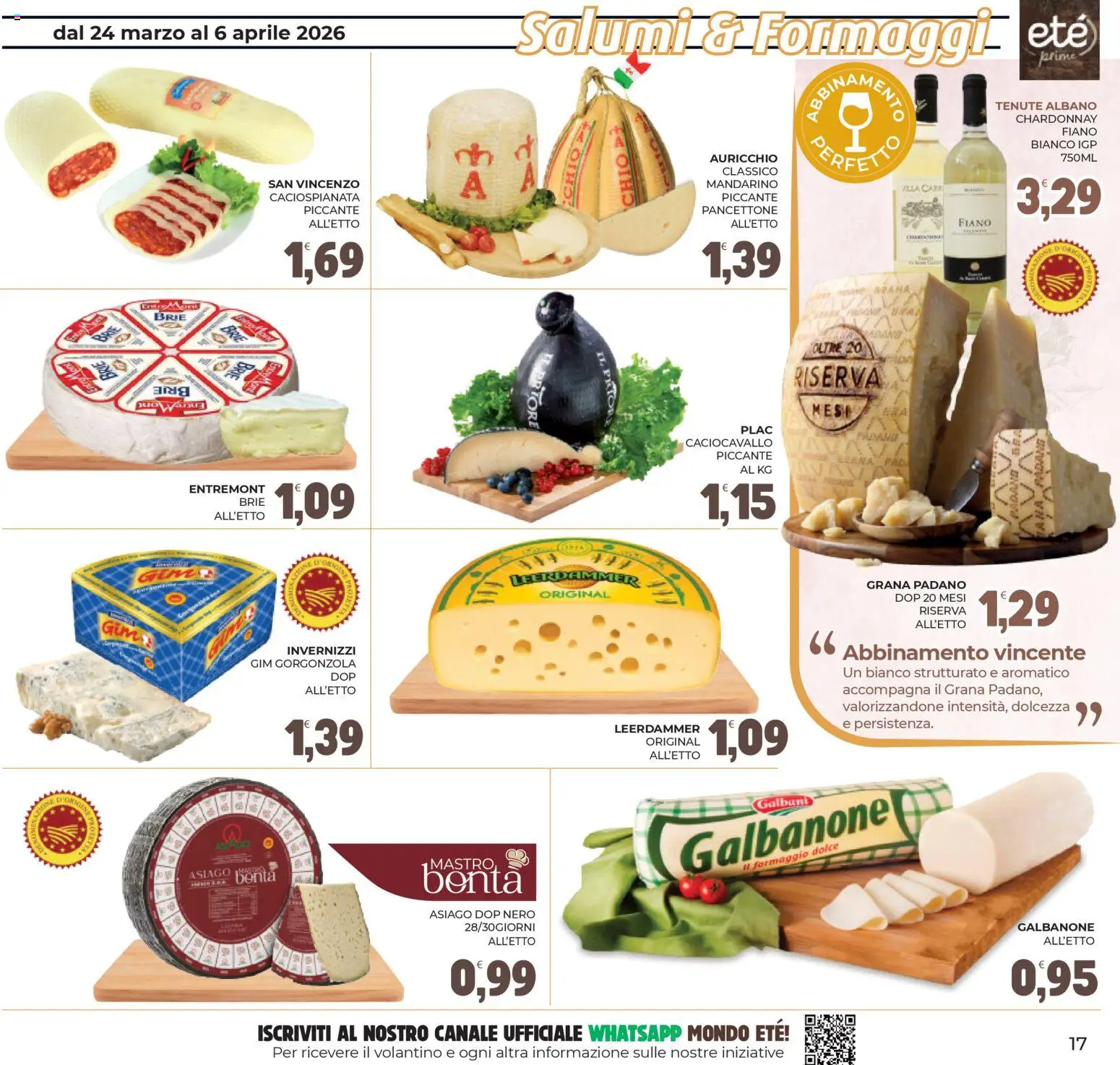 Volantino Eté del 24.03.2026 | Pagina: 17 | Prodotti: Formaggio, Grana Padano, Chiodi, Gorgonzola