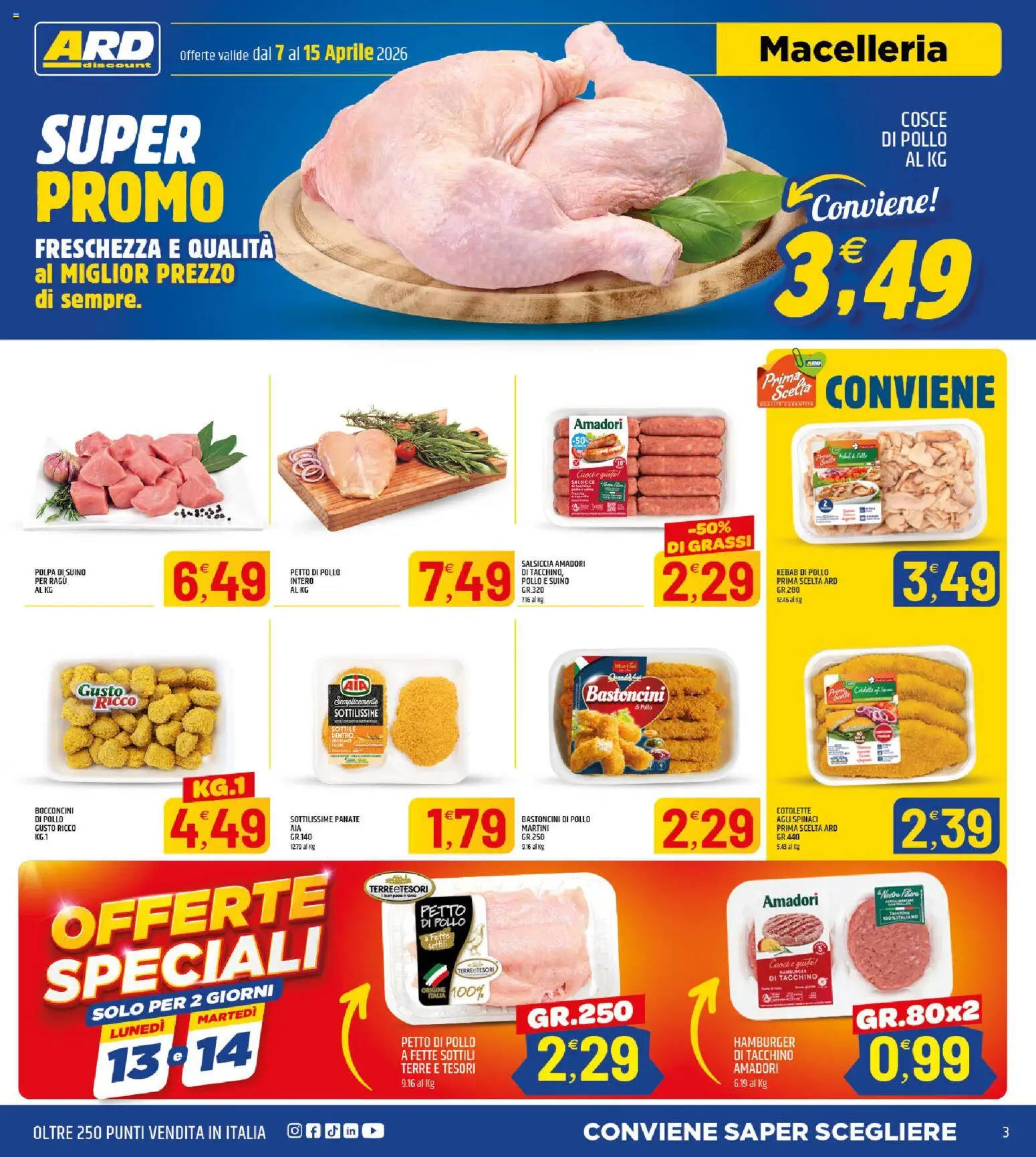 Volantino ARD Discount del 07.04.2026 | Pagina: 3 | Prodotti: Pollo, Suino, Tacchino, Spinaci
