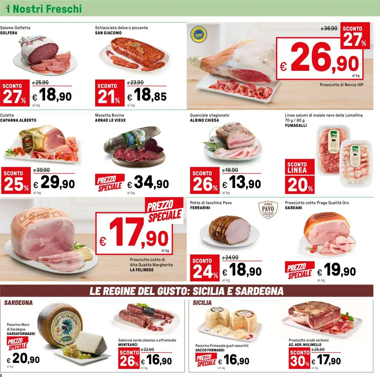 Volantino Iper del 12.09.2025 | Pagina: 6 | Prodotti: Prosciutto Crudo, Prosciutto Cotto, Maiale, Pecorino