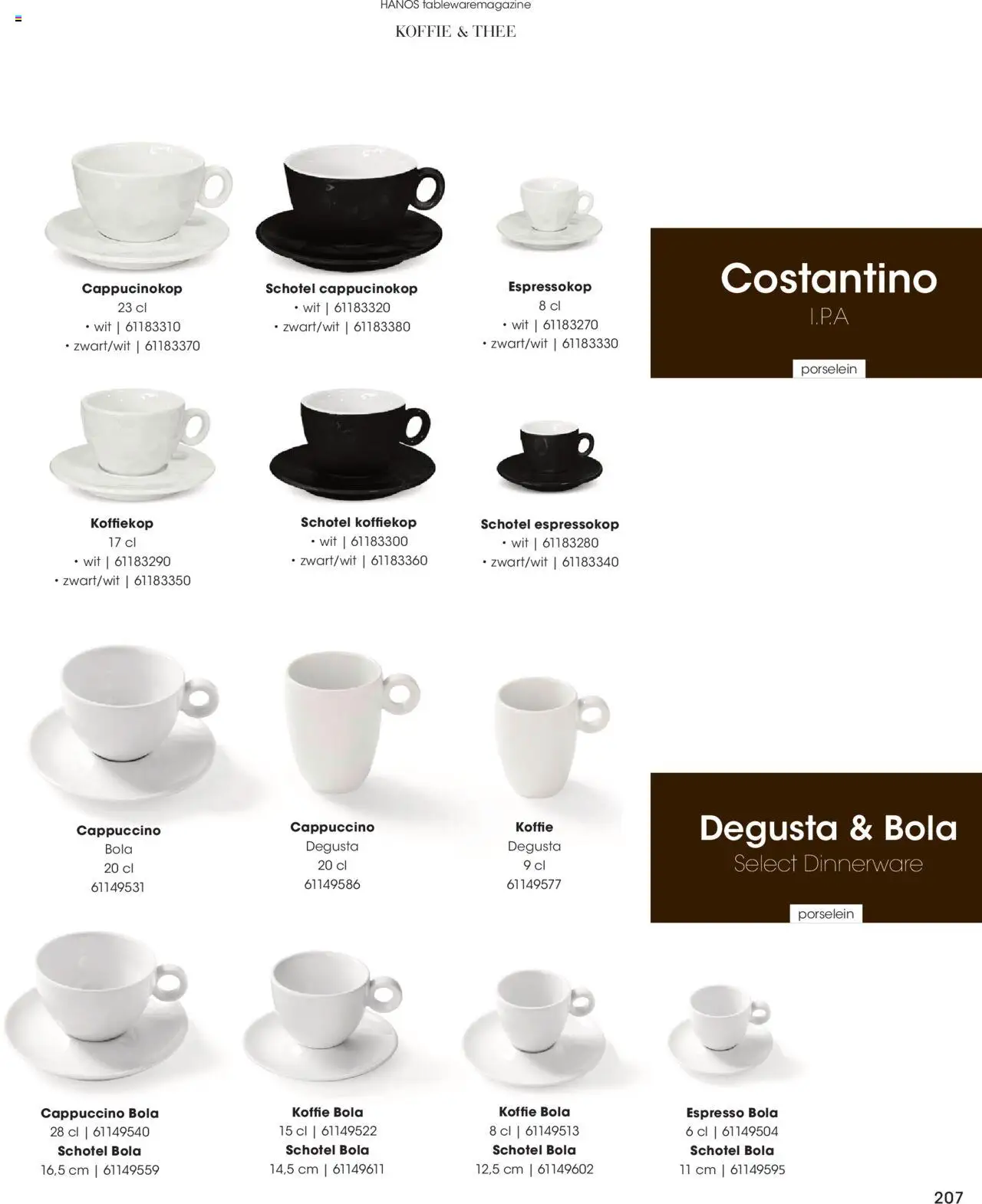  | Pagina: 207 | Producten: Koffie, Thee, Cappuccino