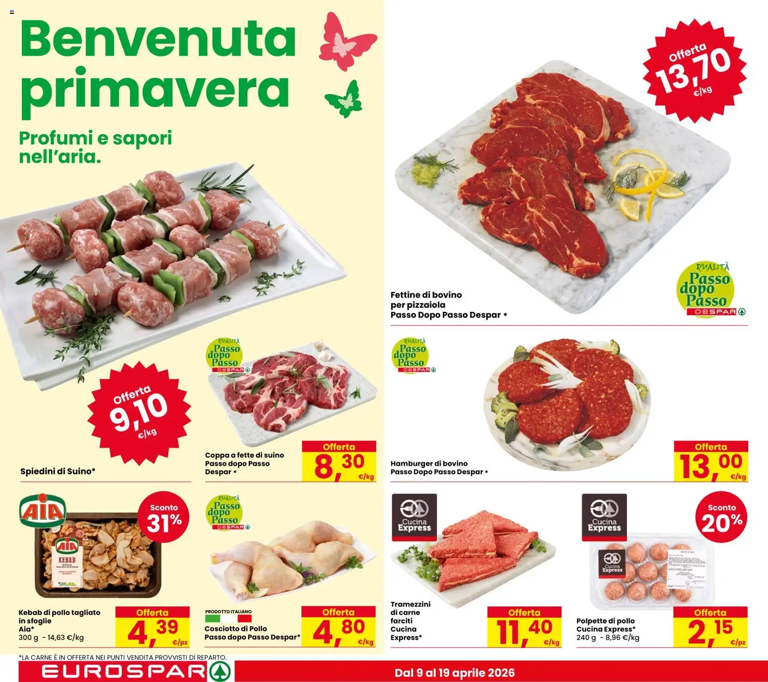 Volantino Eurospar del 09.04.2026 | Pagina: 4 | Prodotti: Pollo, Suino, Hamburger, Spiedini