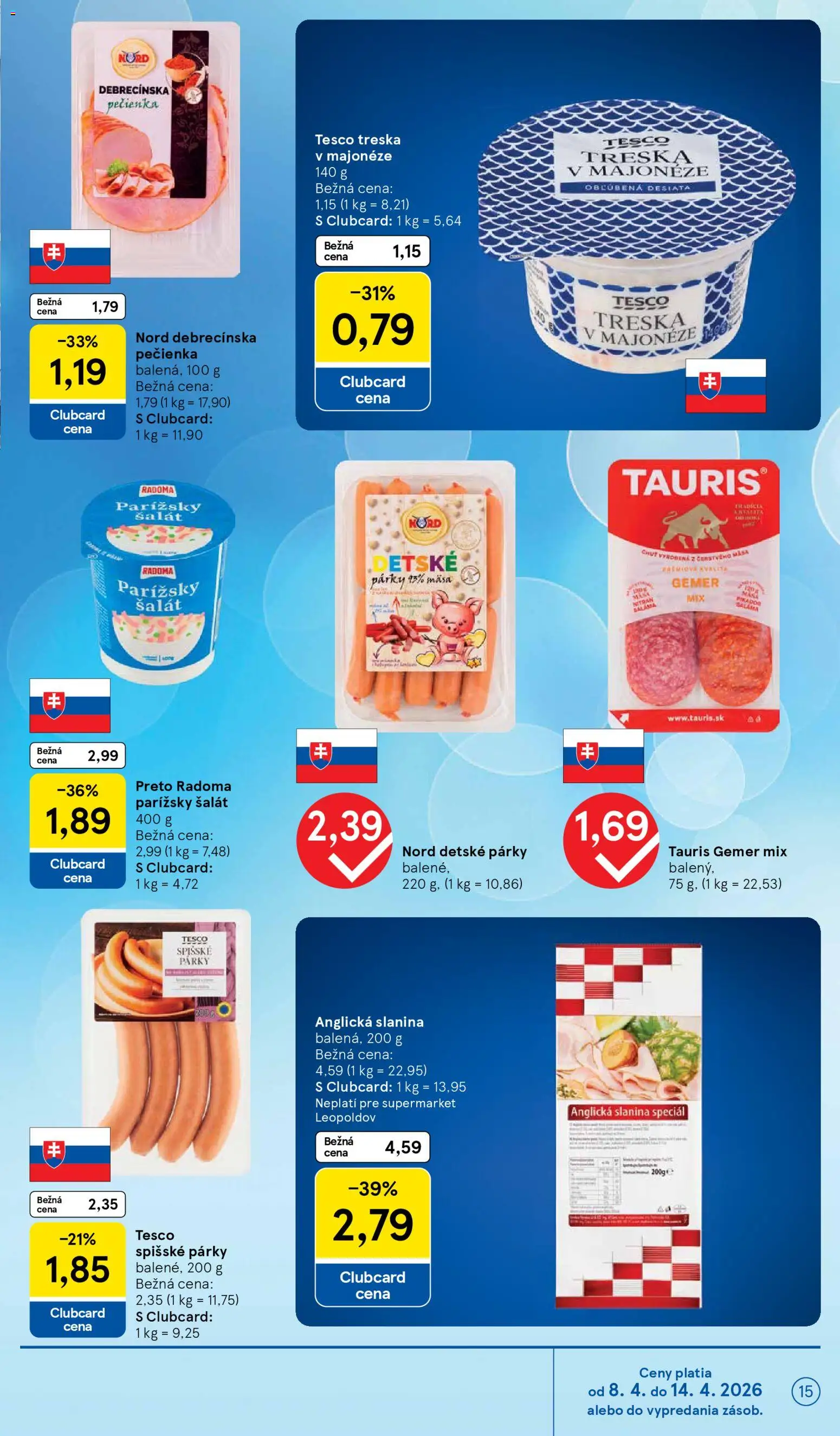 Nové Tesco akcie – leták je platný od 08.04.2026 | Strana: 15 | Produkty: Saláma, Šalát, Párky, Treska