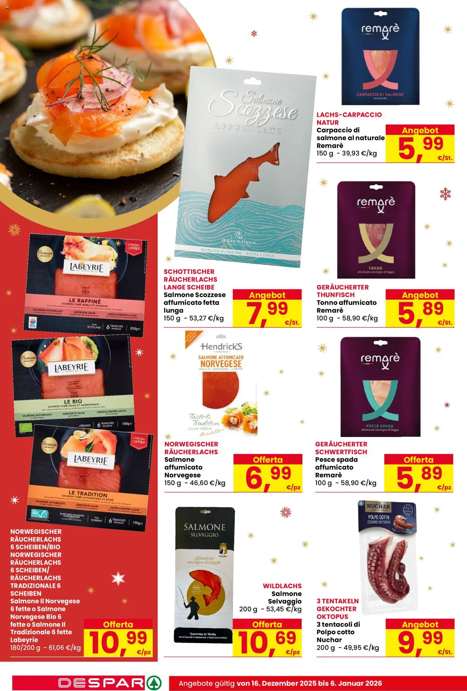 Volantino Despar del 16.12.2025 | Pagina: 10 | Prodotti: Salmone affumicato, Salmone, Pesce, Polpo