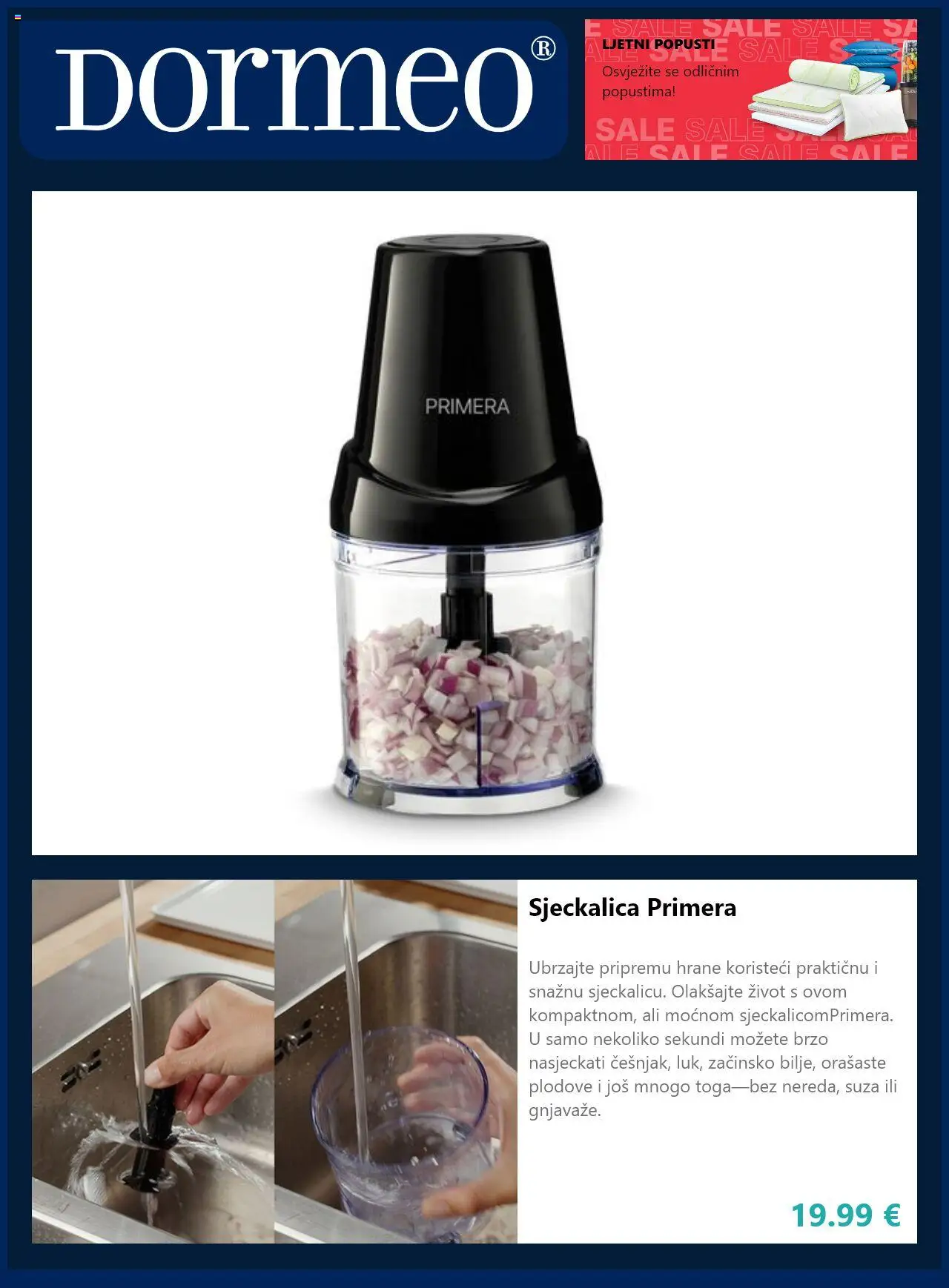 Dormeo Home katalog | vrijedi od 23.07.2025 | Stranica: 2 | Proizvodi: Sjeckalica