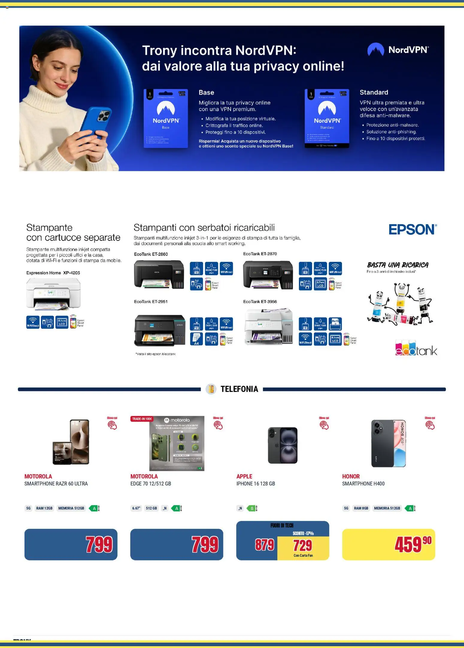Volantino Trony del 19.02.2026 | Pagina: 10 | Prodotti: Iphone, Pane, Stampante, Stampa