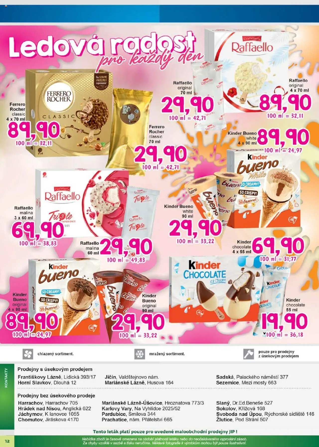 Jip leták od 16.07.2025 | Strana: 12 | Produkty: Ferrero Rocher, Kinder, Kinder Bueno