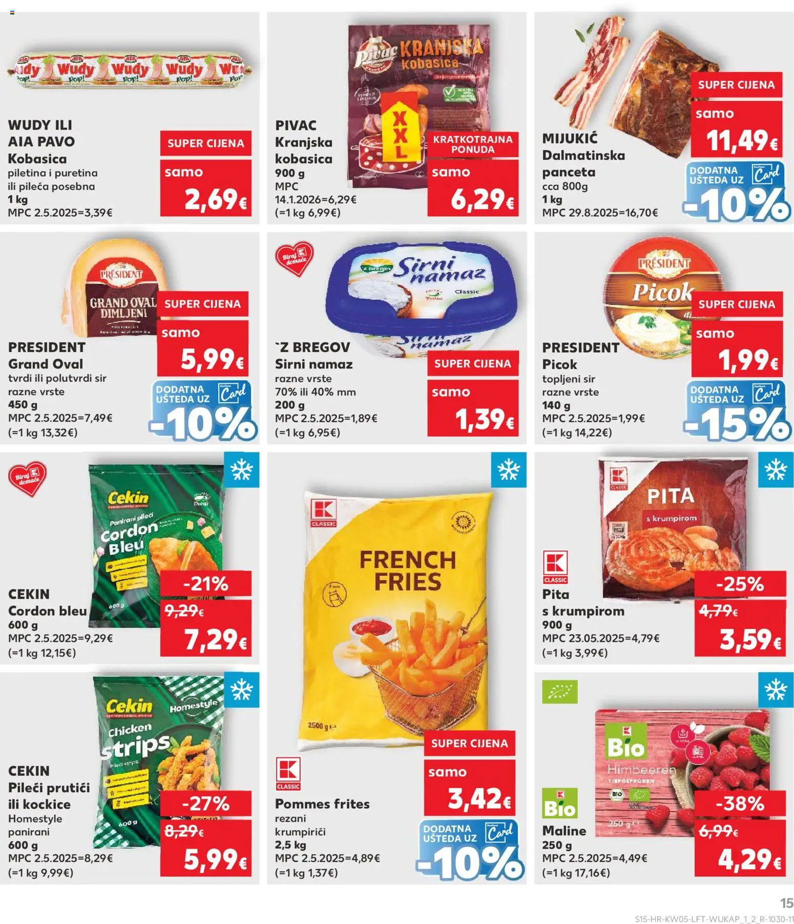 Kaufland katalog | vrijedi od 28.01.2026 | Stranica: 15 | Proizvodi: Puretina, Pita, Kranjska kobasica, Kobasica