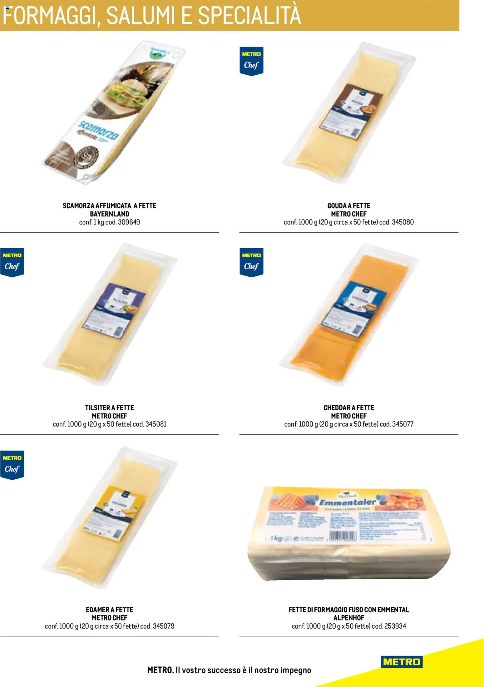 Volantino Metro del 17.10.2025 | Pagina: 71 | Prodotti: Formaggio, Emmental