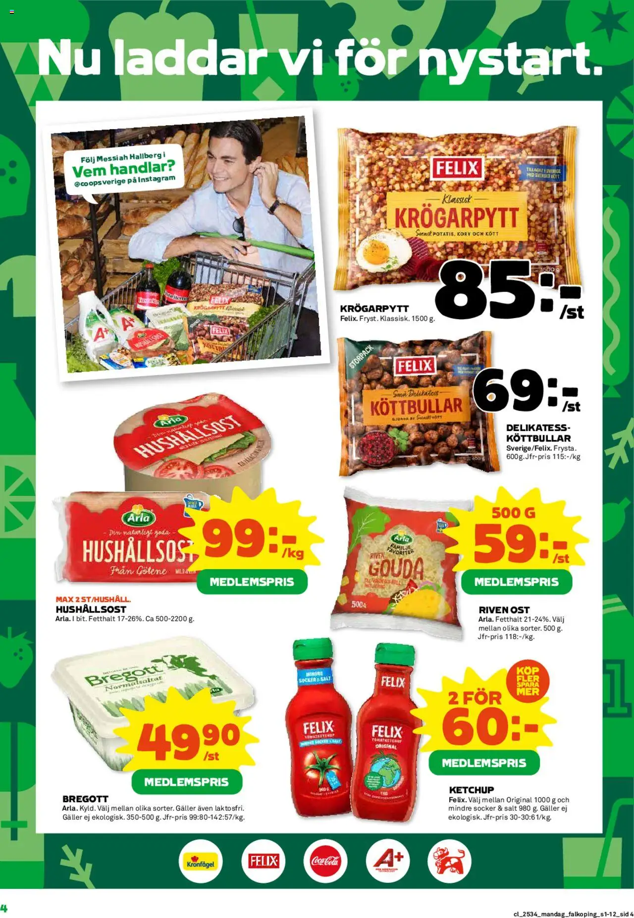 Coop reklamblad aktuell från 18.08.2025 | Sida: 4 | Produkter: Köttbullar, Hushållsost, Coca cola, Ketchup
