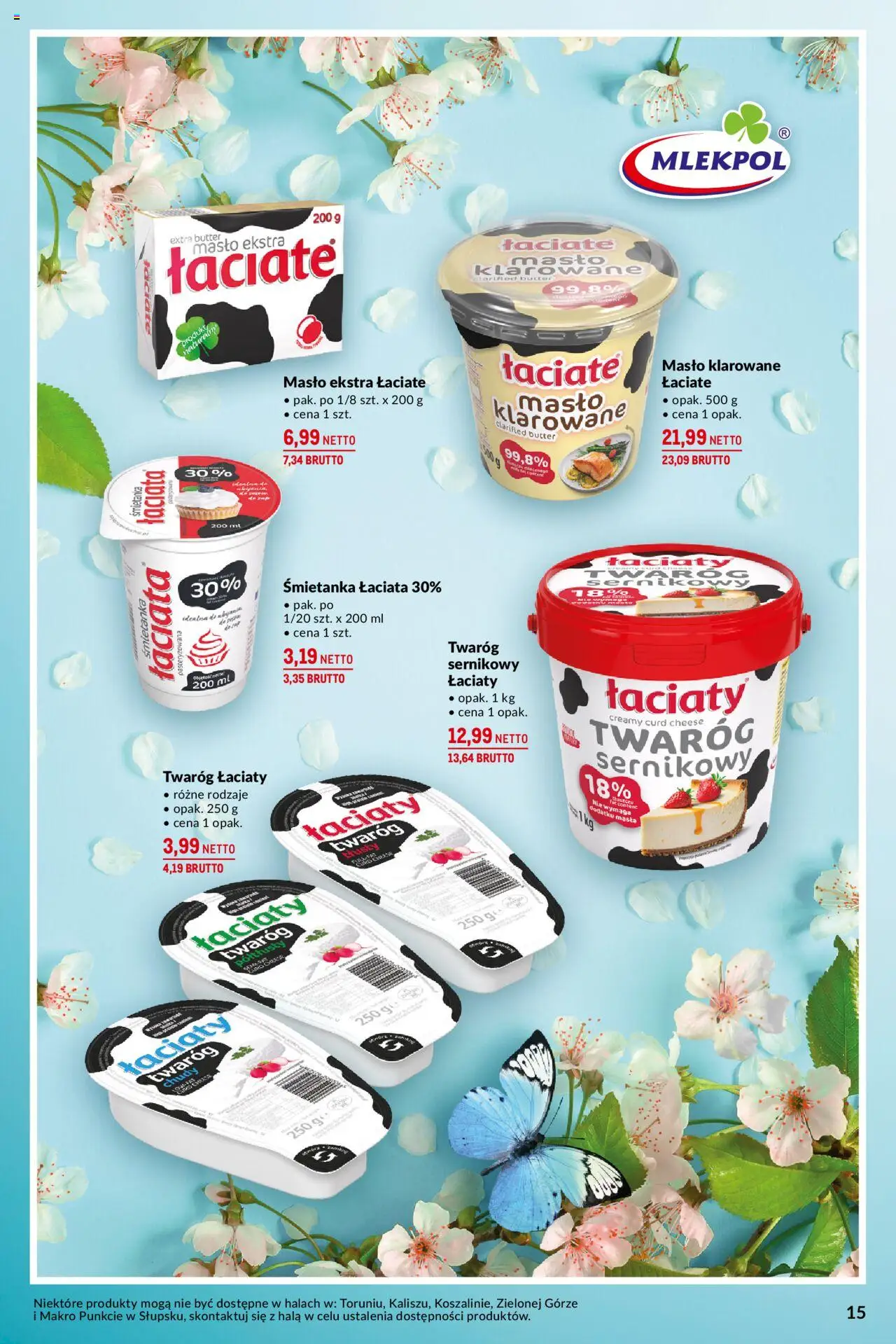 Makro Gazetka - Na uroczyste okazje od 13.05.2025 | Strona: 15 | Produkty: Twaróg chudy, Masło klarowane, Twaróg półtłusty, Masło