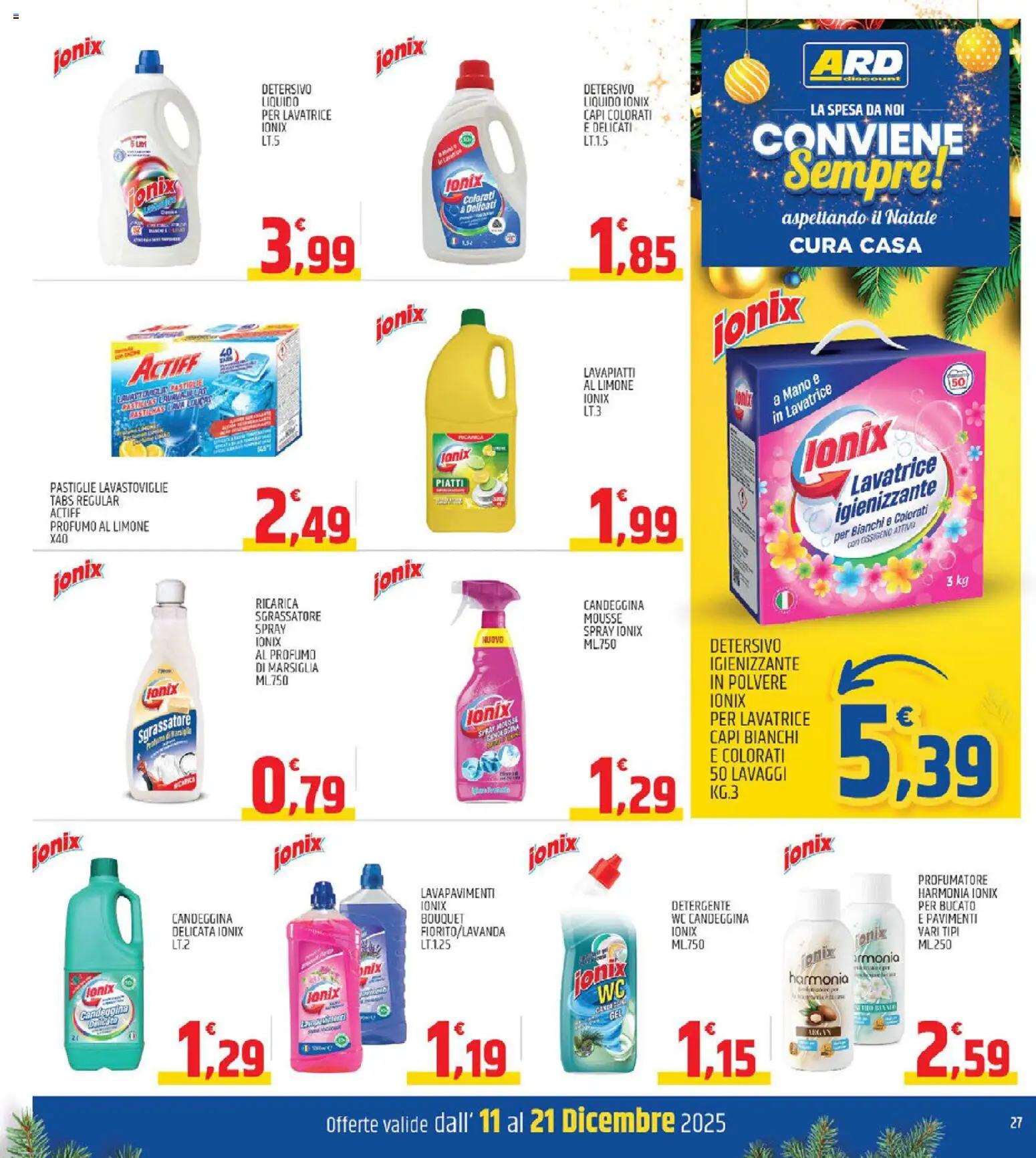 Volantino ARD Discount del 11.12.2025 | Pagina: 27 | Prodotti: Candeggina, Sgrassatore, Limone, Lavastoviglie