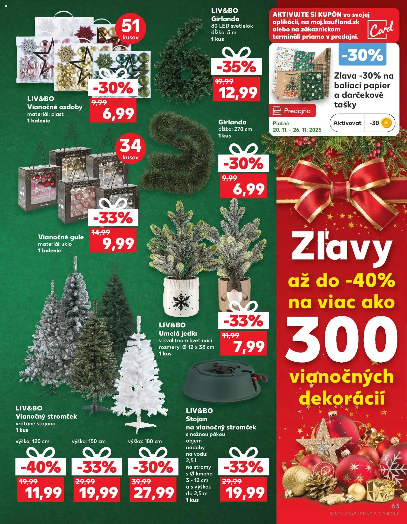 Nové Kaufland akcie – leták je platný od 20.11.2025 | Strana: 63 | Produkty: Led, Vianočný stromček