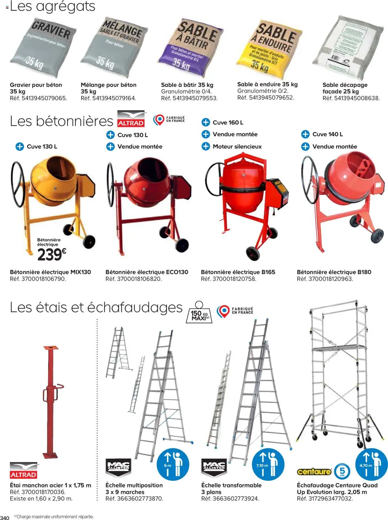 {H1} | Page: 340 | Produits: Étai, Échafaudage, Mortier, Gravier