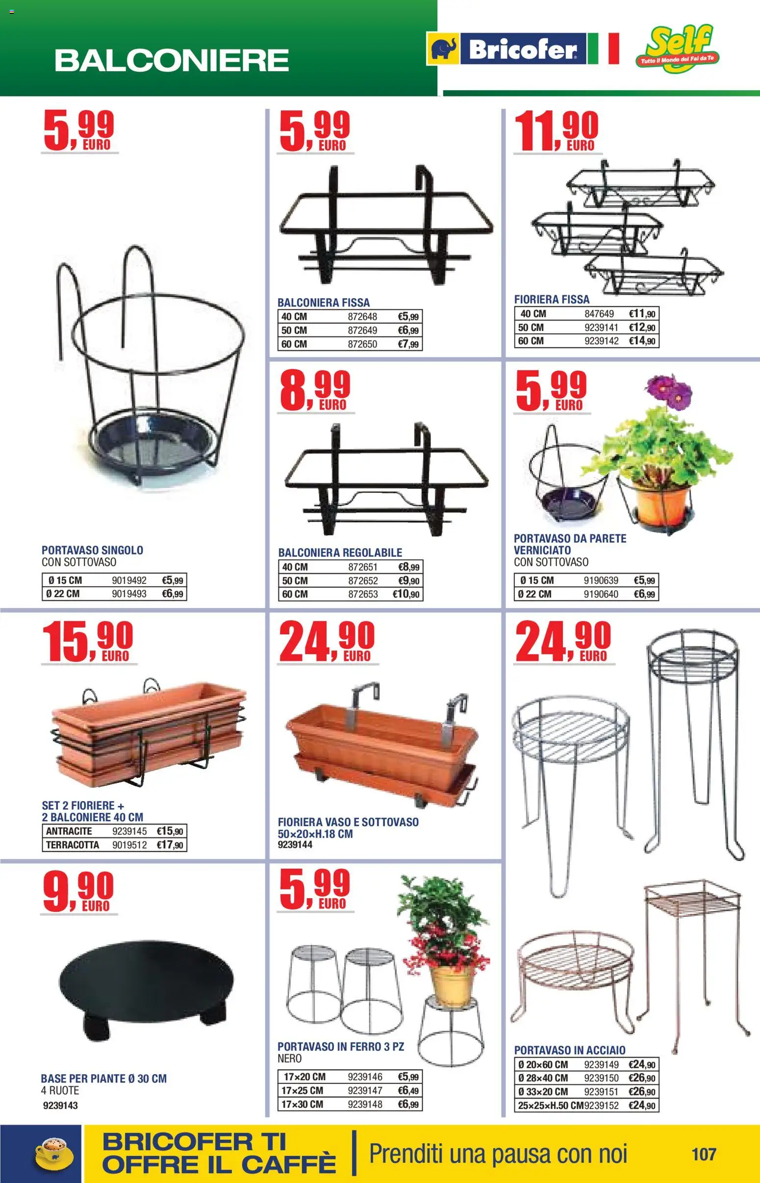 Volantino Self del 14.04.2026 | Pagina: 107 | Prodotti: Caffè, Tè, Fioriera, Vaso