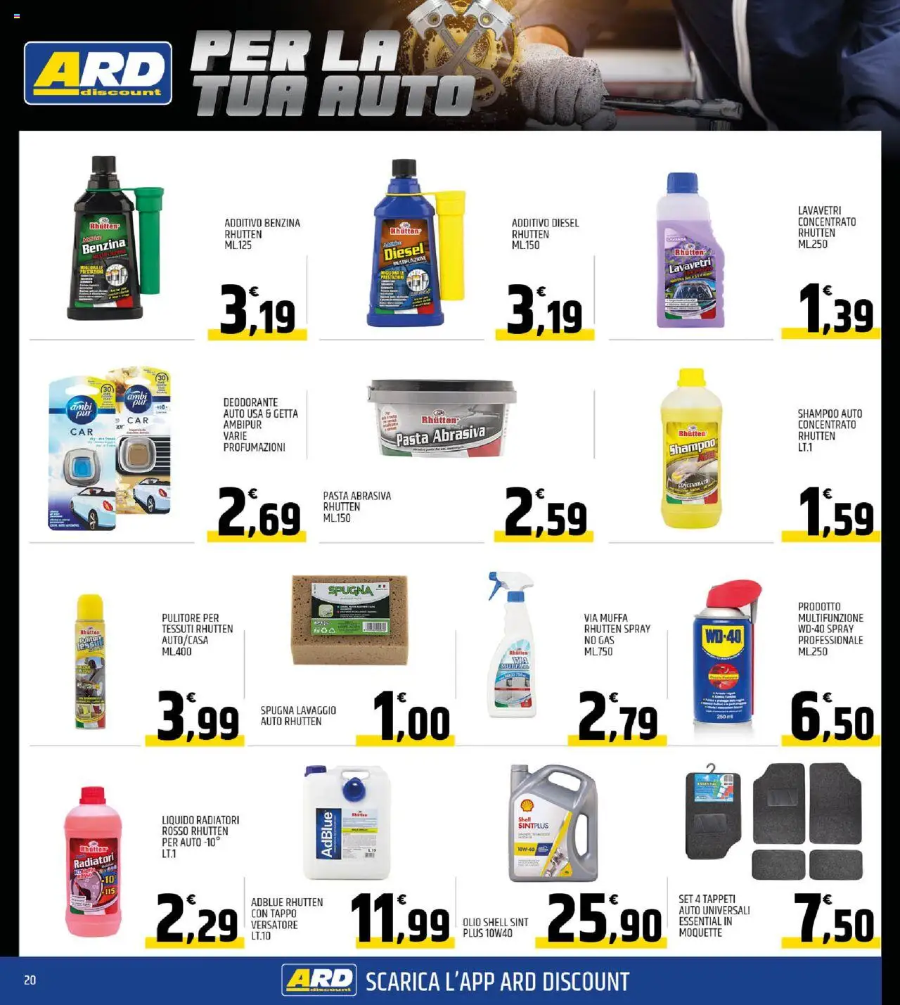 Volantino ARD Discount del 22.09.2025 | Pagina: 20 | Prodotti: Spugna, Shampoo, Deodorante auto, Olio