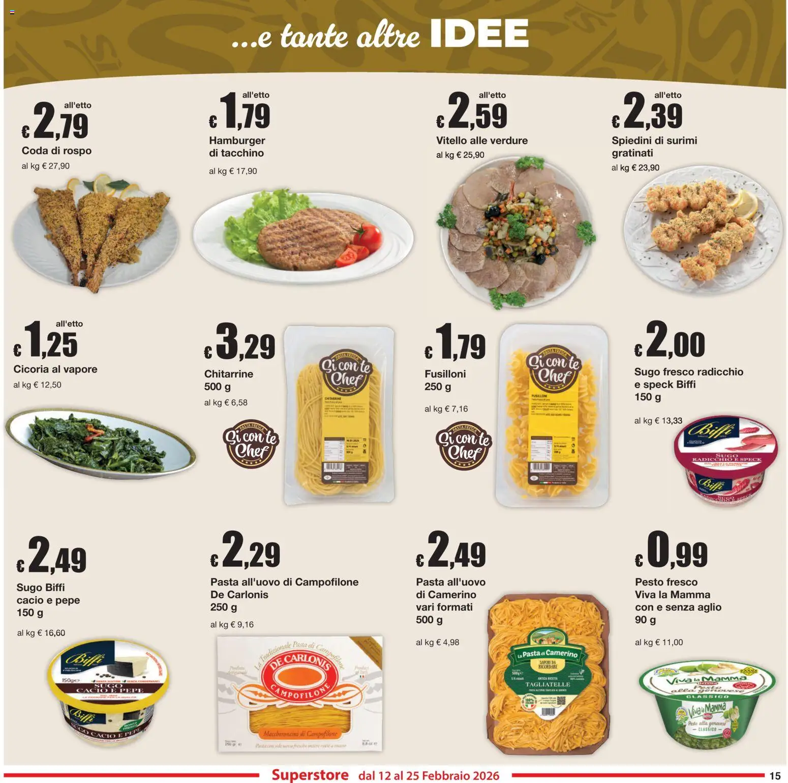 Volantino Sì con Te del 12.02.2026 | Pagina: 15 | Prodotti: Tagliatelle, Tacchino, Pepe, Pesto
