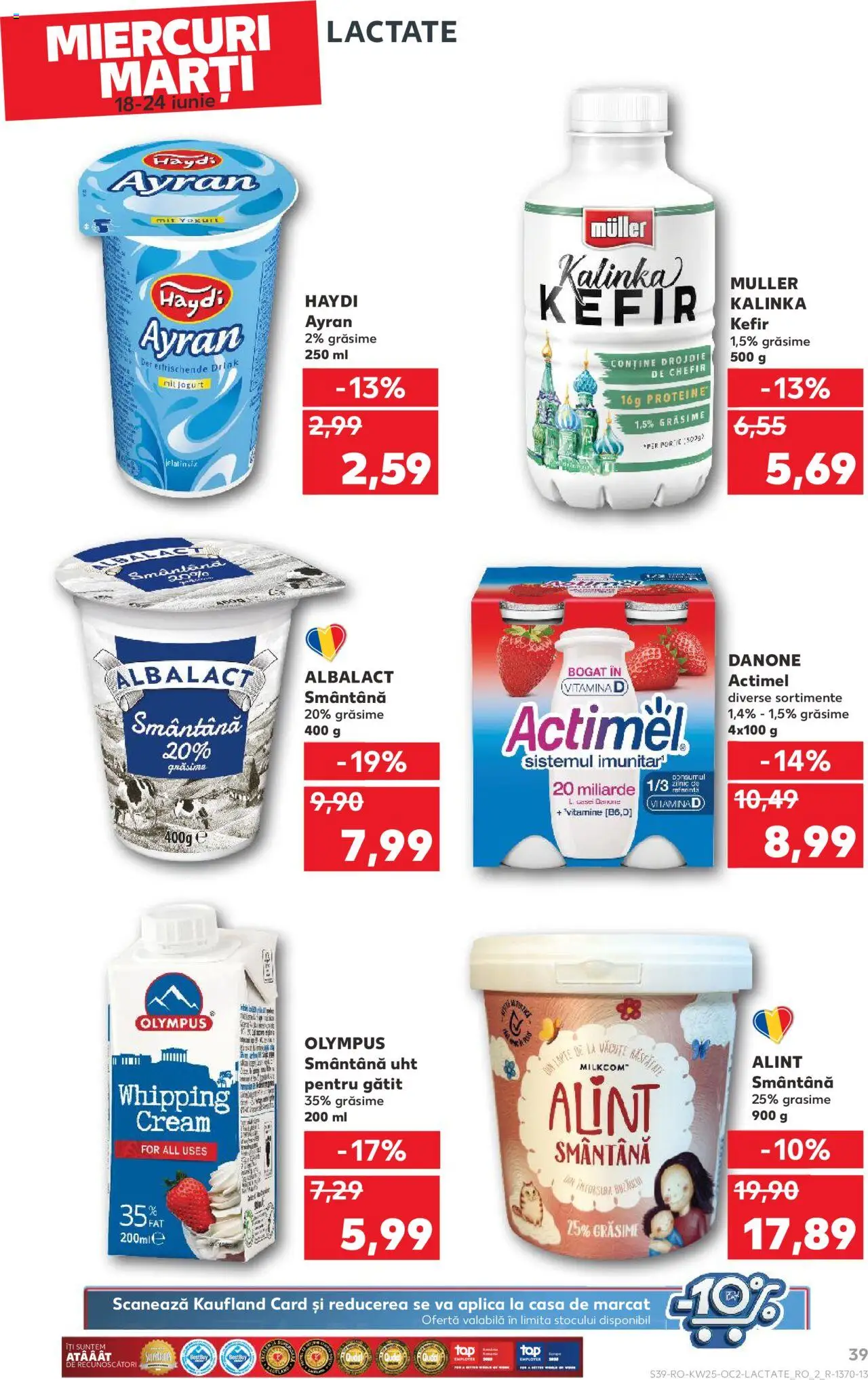Kaufland RO akciós ujság - amely érvényes a következő dátumtól: 18.06.2025 | Oldal: 39 | Termékek: Kefir, Actimel, Ayran