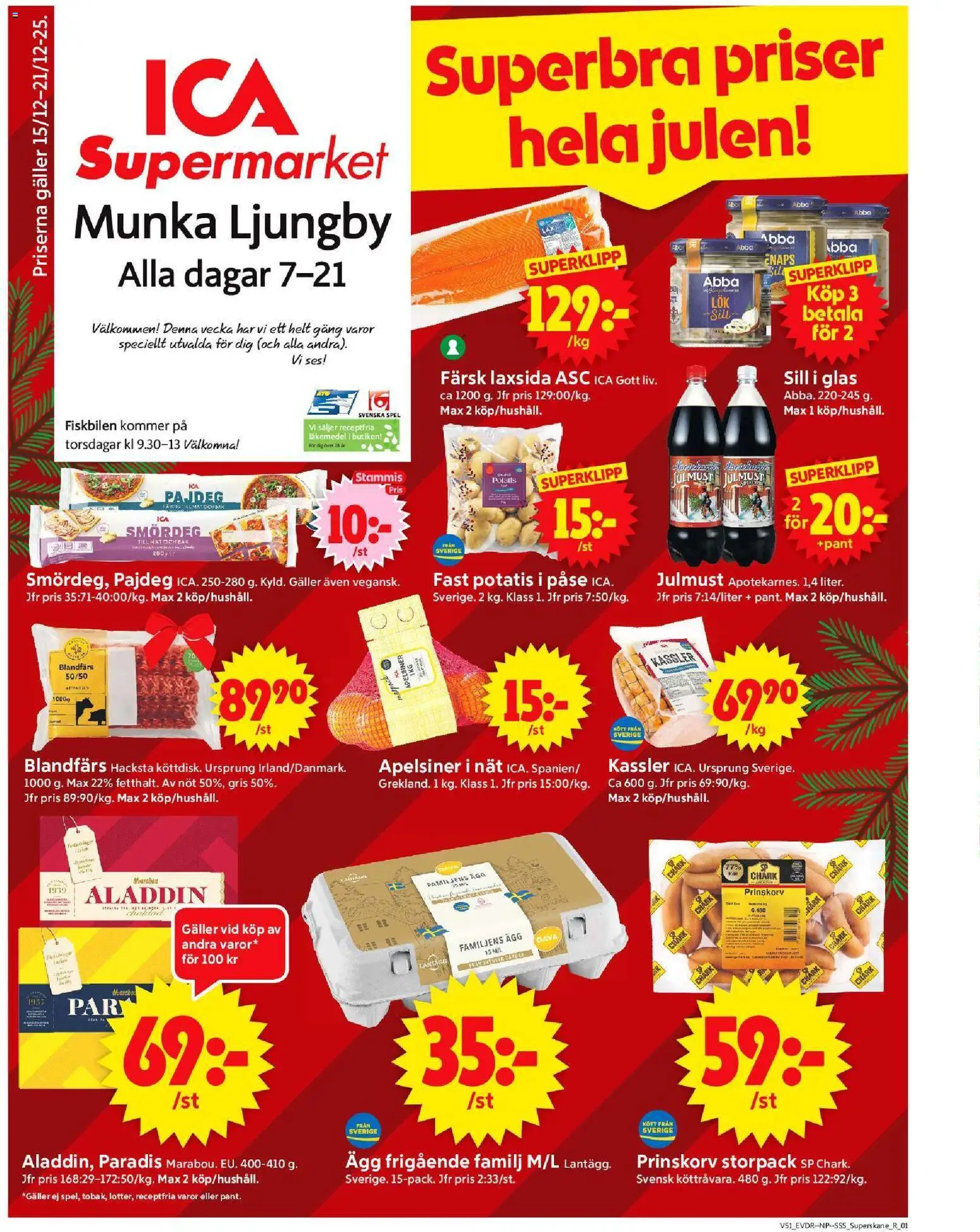 ICA Supermarket reklamblad aktuell från 15.12.2025 | Sida: 1 | Produkter: Prinskorv, Kassler, Sill, Blandfärs