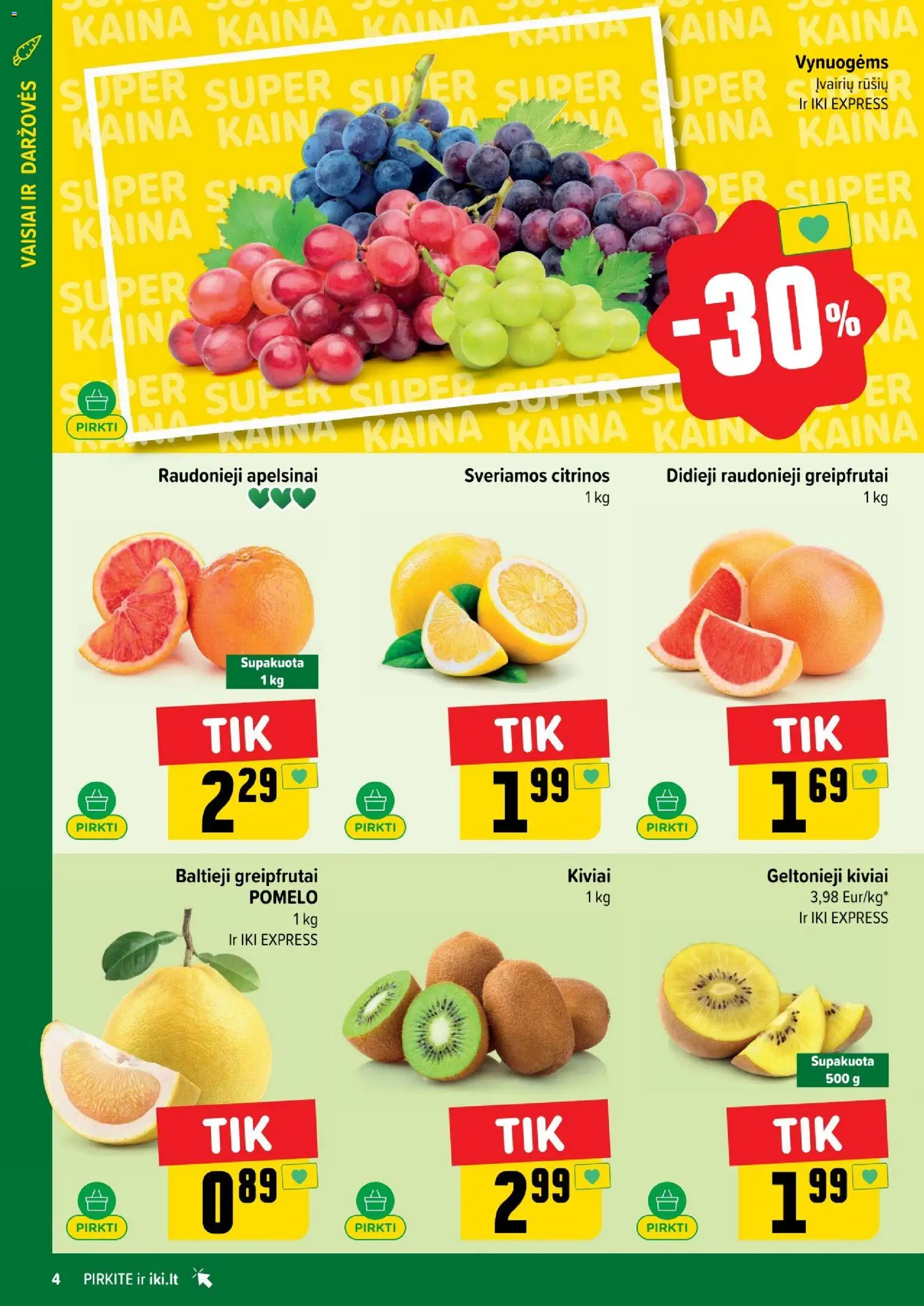 IKI akcijos nuo 26.01.2026 | Puslapis: 4 | Prekių: Apelsinai, Kiviai