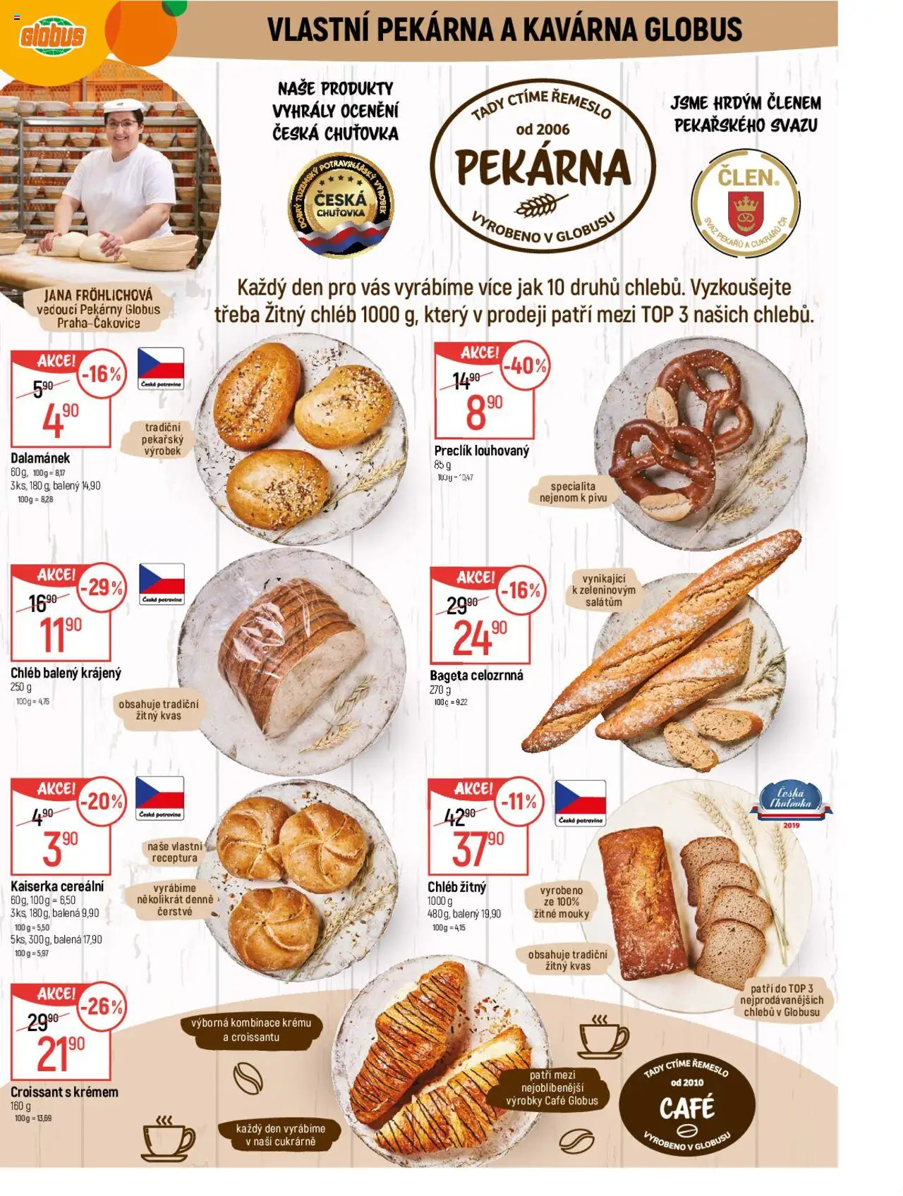 Globus leták od 22.10.2025 | Strana: 7 | Produkty: Chléb, Pekárna, Croissant, Dalamánek