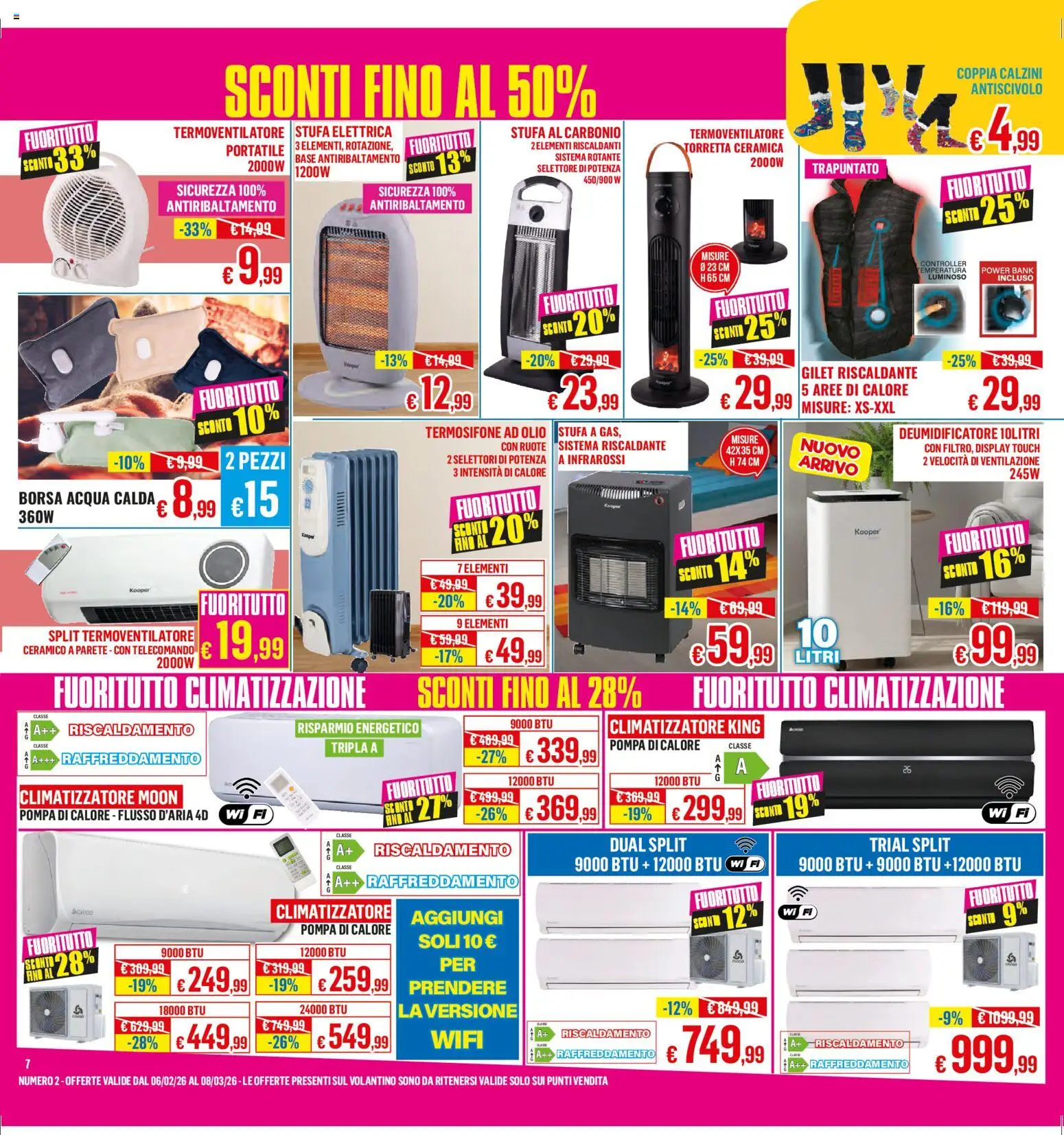 Volantino Satur del 06.02.2026 | Pagina: 7 | Prodotti: Climatizzatore, Power bank, Stufa, Gilet