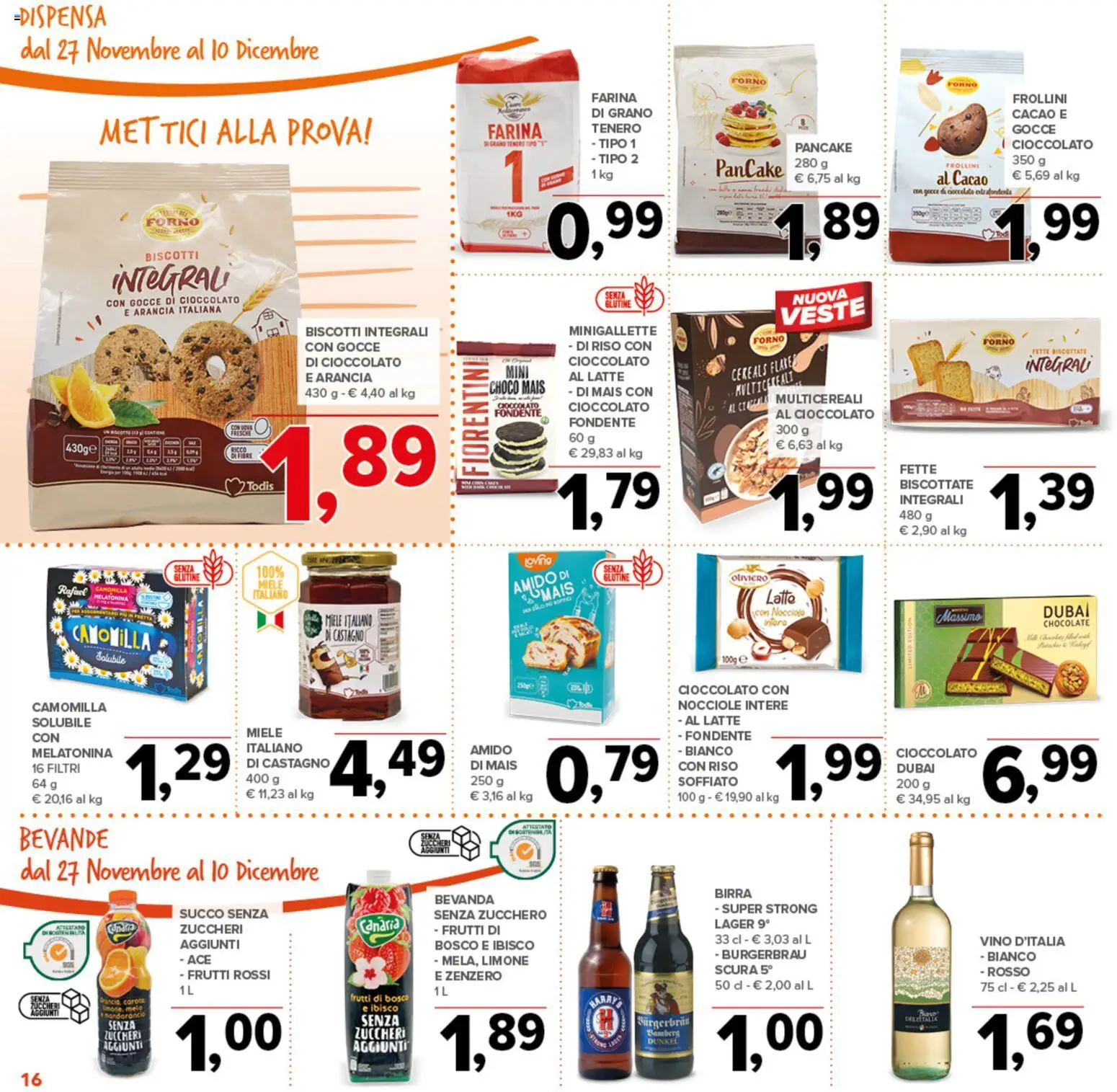 Volantino Todis del 27.11.2025 | Pagina: 16 | Prodotti: Succo, Zucchero, Fette biscottate, Miele