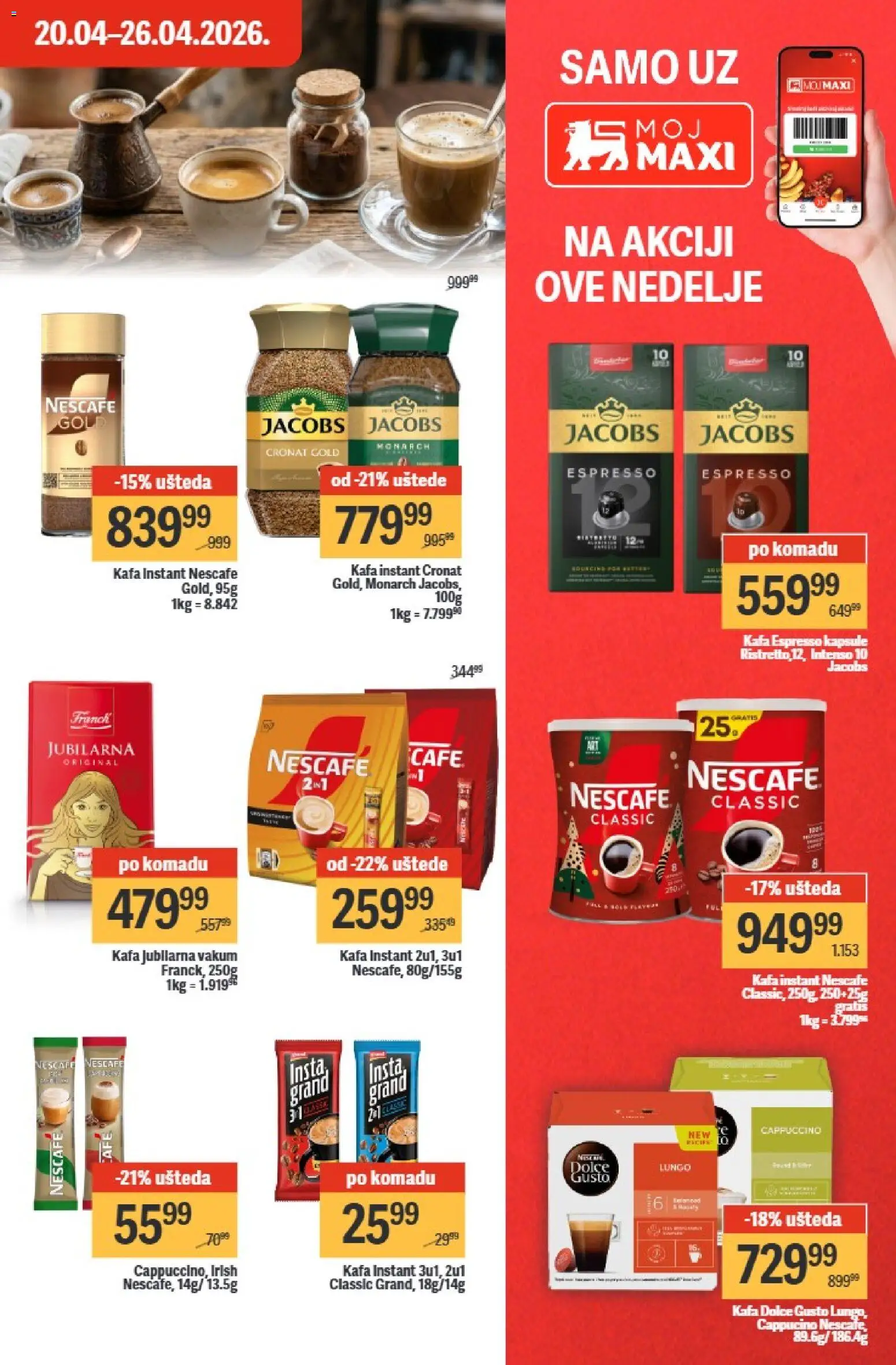 Maxi katalog - važi od 20.04.2026 | Strana: 21 | Proizvode: Dolce Gusto, Kapsule, Kafa, Nescafé