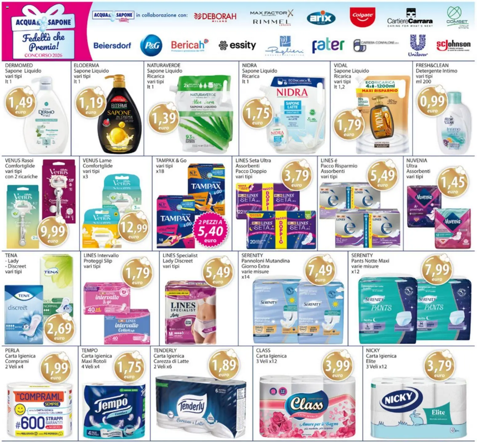 Volantino Acqua e Sapone del 20.04.2026 | Pagina: 16 | Prodotti: Carta igienica, Intimo, Latte, Bagno