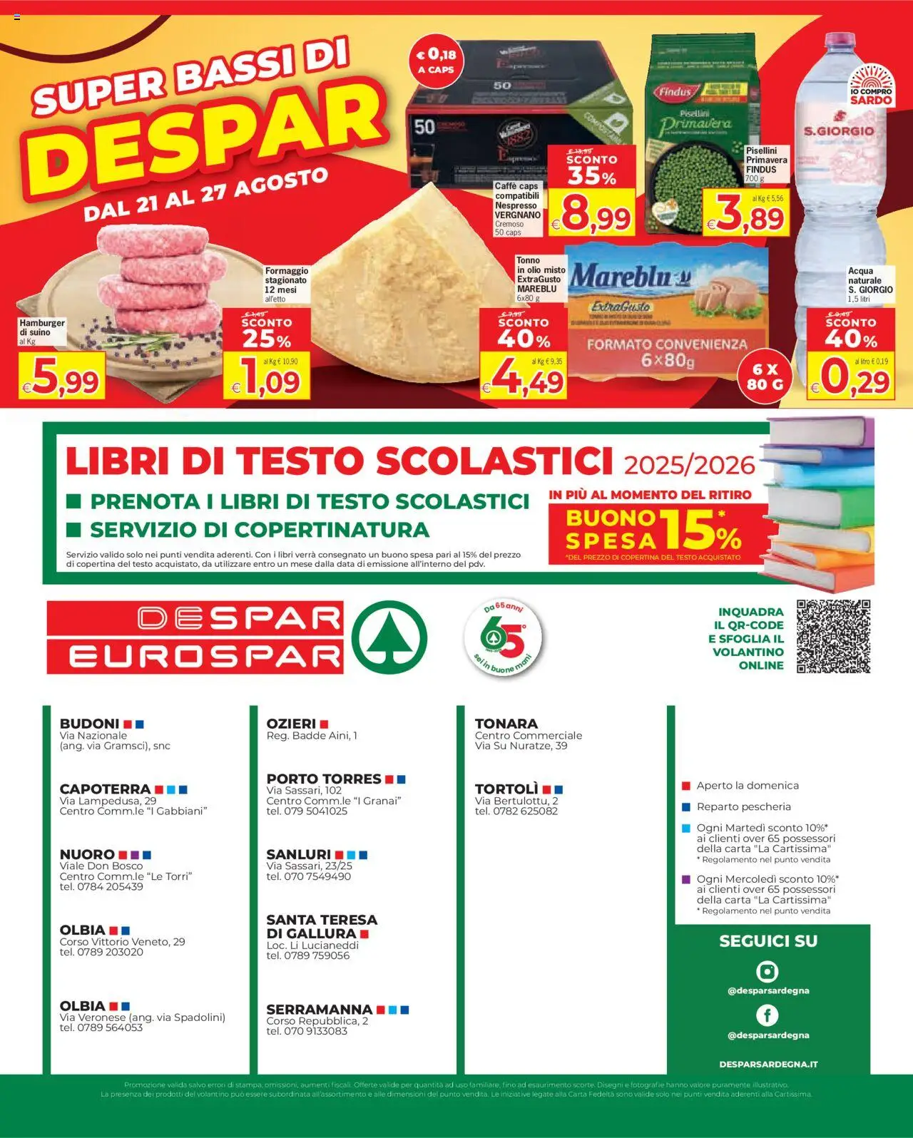 Volantino Eurospar del 16.08.2025 | Pagina: 20 | Prodotti: Caffè, Acqua, Formaggio, Tonno