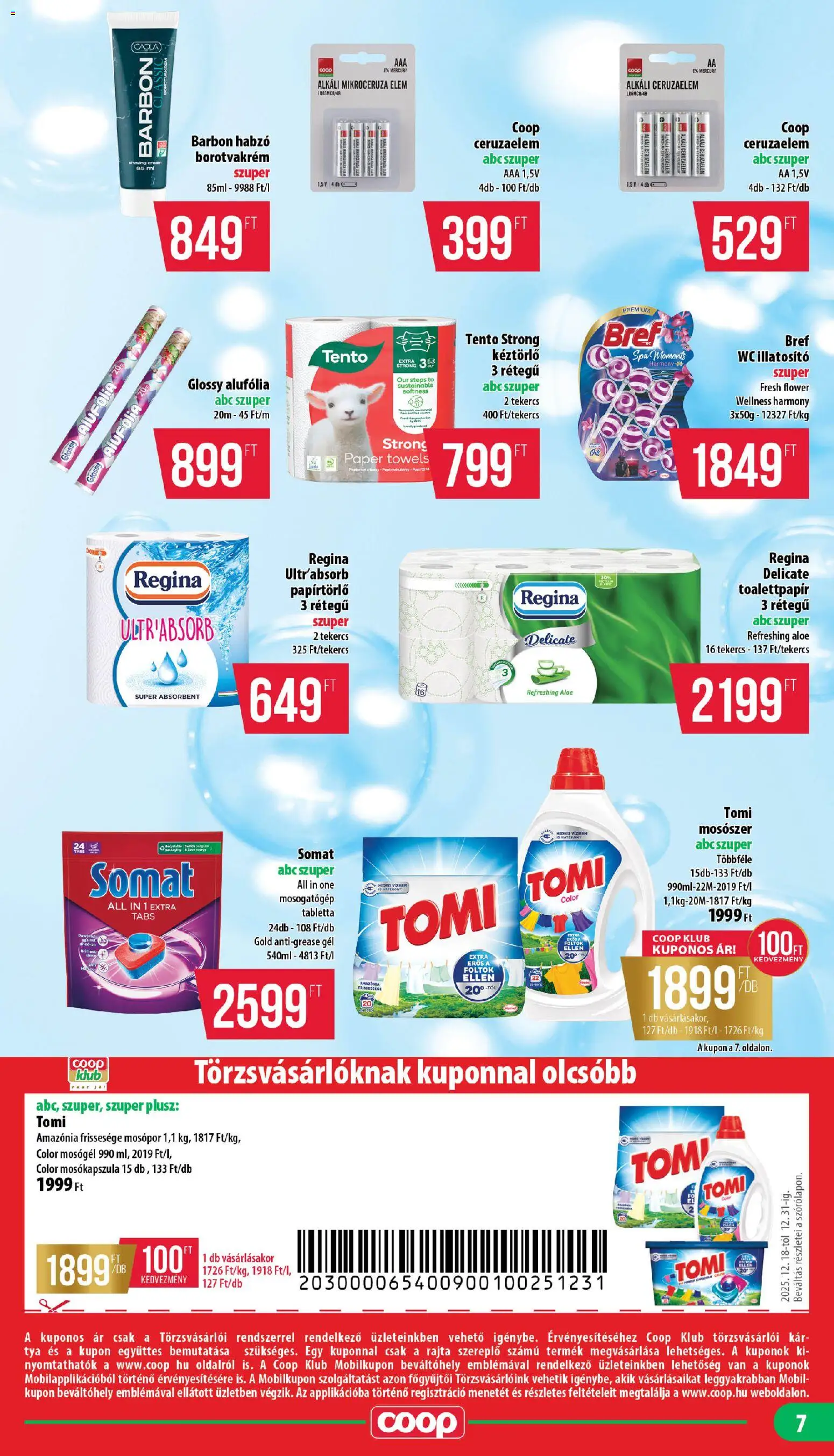 COOP akciós ujság - amely érvényes a következő dátumtól: 18.12.2025 | Oldal: 7 | Termékek: Somat, Ceruzaelem, Mosógél, Mosókapszula