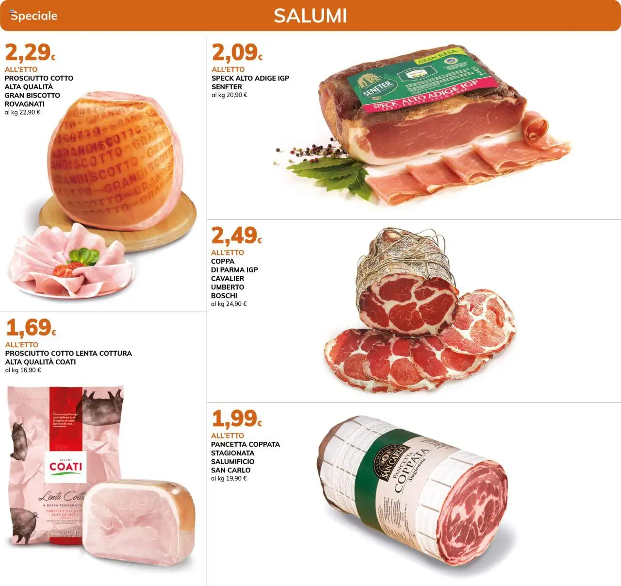 Volantino Basko del 26.08.2025 | Pagina: 2 | Prodotti: Speck, Prosciutto Cotto, Pancetta, Prosciutto