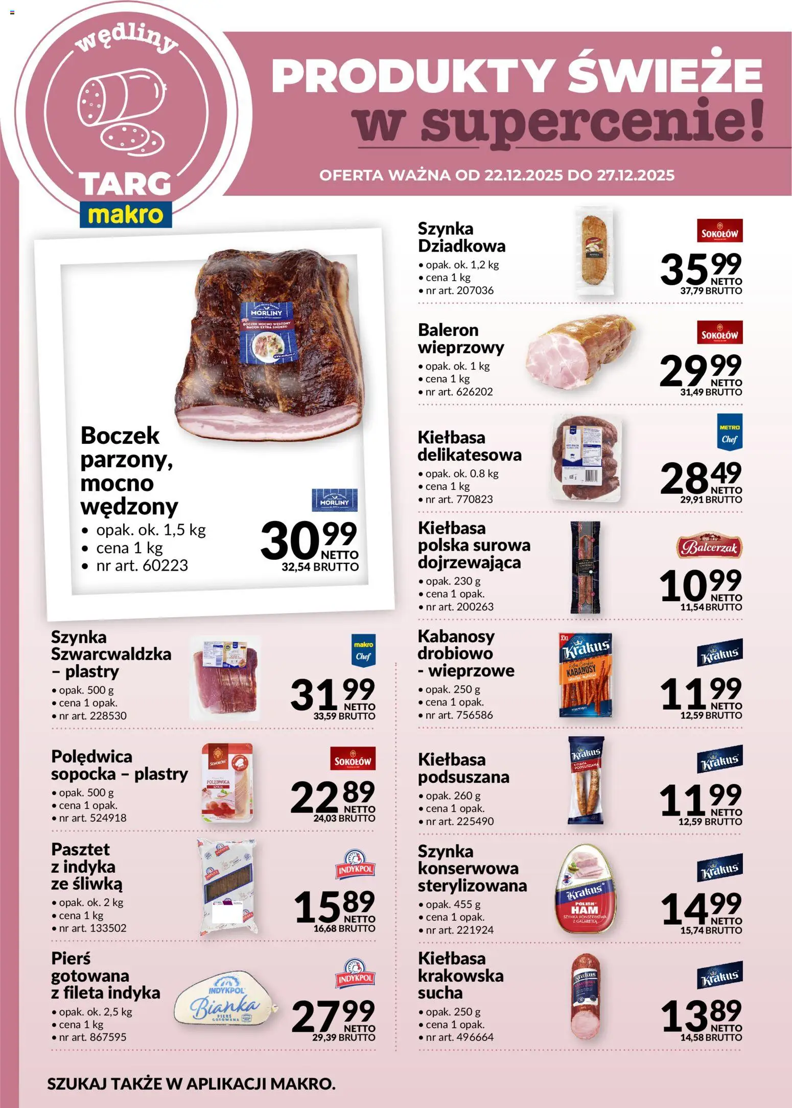 Makro Gazetka - Oferta świeża w super cenach od 22.12.2025 | Strona: 3 | Produkty: Kiełbasa, Kabanosy, Szynka, Wędliny