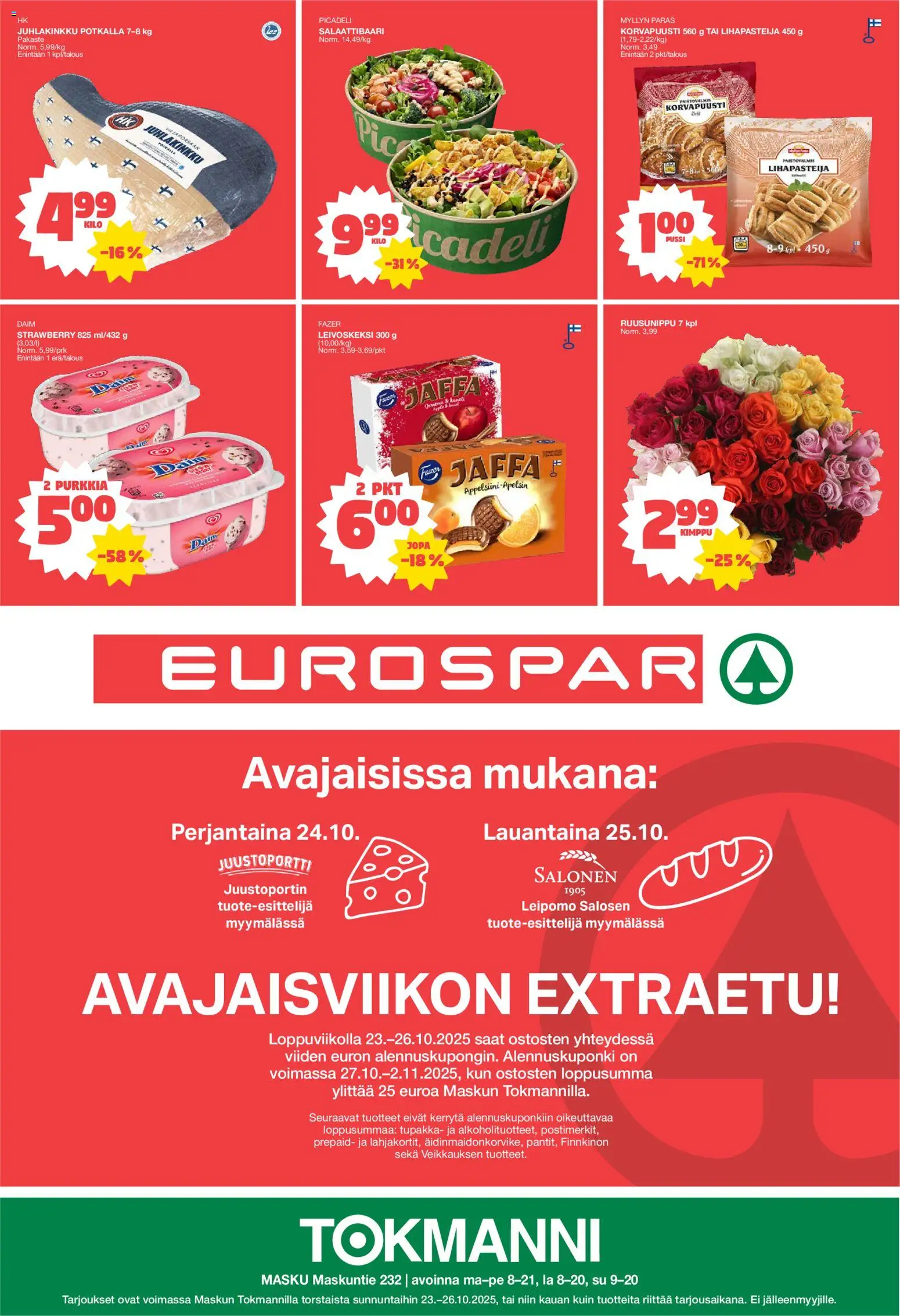 Tokmanni - EUROSPAR Masku Avajaistarjoukset – voimassa 23.10.2025 alkaen | Sivu: 8 | Tuotteet: Leipomo, Kinkku