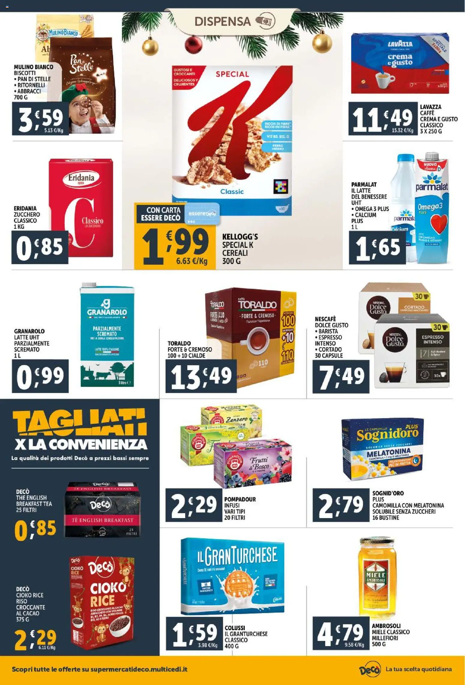 Volantino Decò del 15.12.2025 | Pagina: 18 | Prodotti: Crema, Tè, Lavazza, Miele