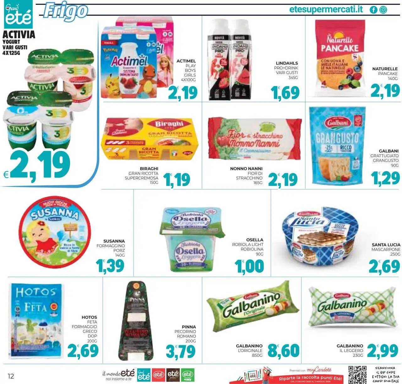 Volantino Eté del 05.08.2025 | Pagina: 12 | Prodotti: Yogurt, Formaggio, Mascarpone, Robiola