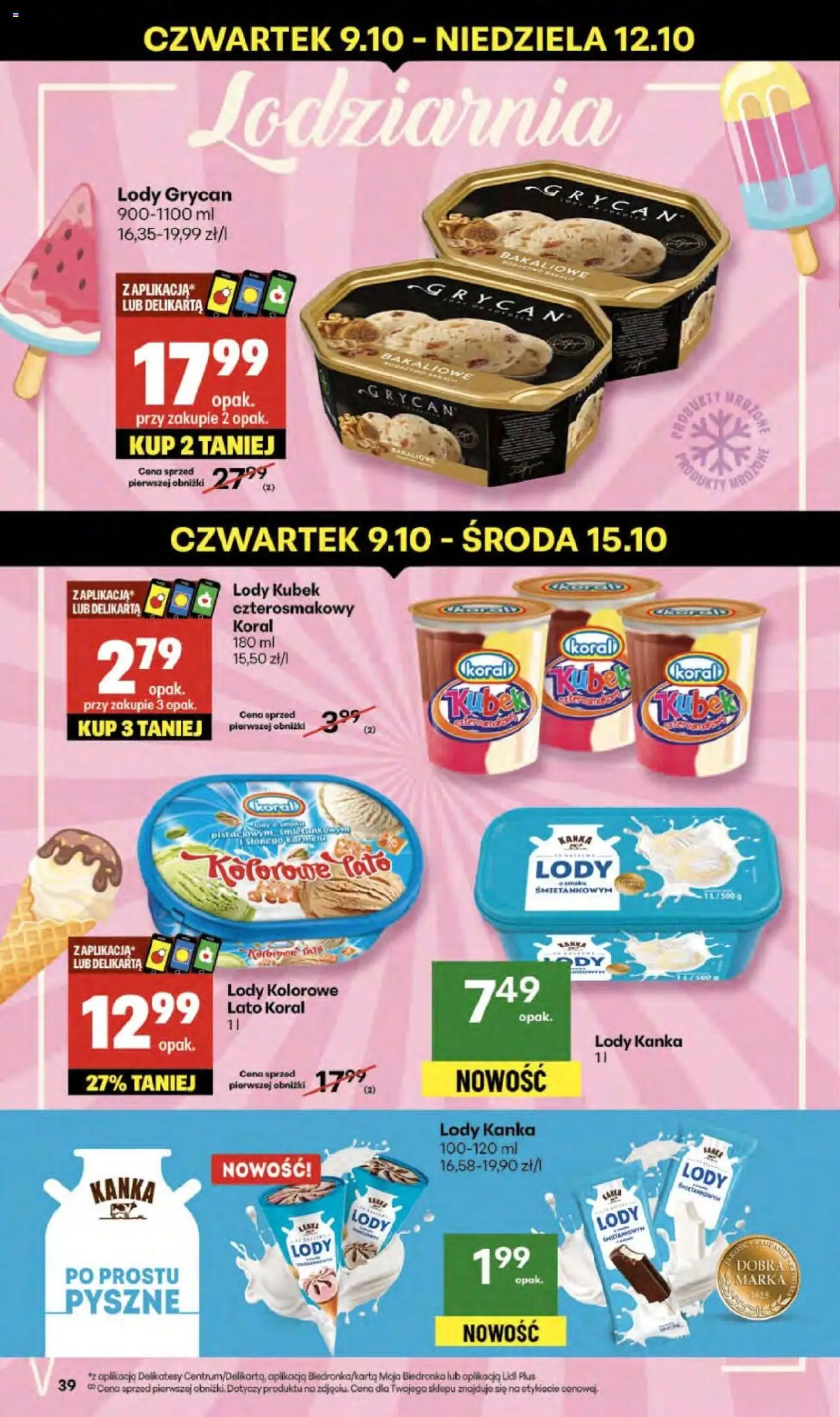 Delikatesy Centrum Gazetka - Sklepy Własne od 09.10.2025 | Strona: 39 | Produkty: Lody Grycan, Delikatesy, Lody