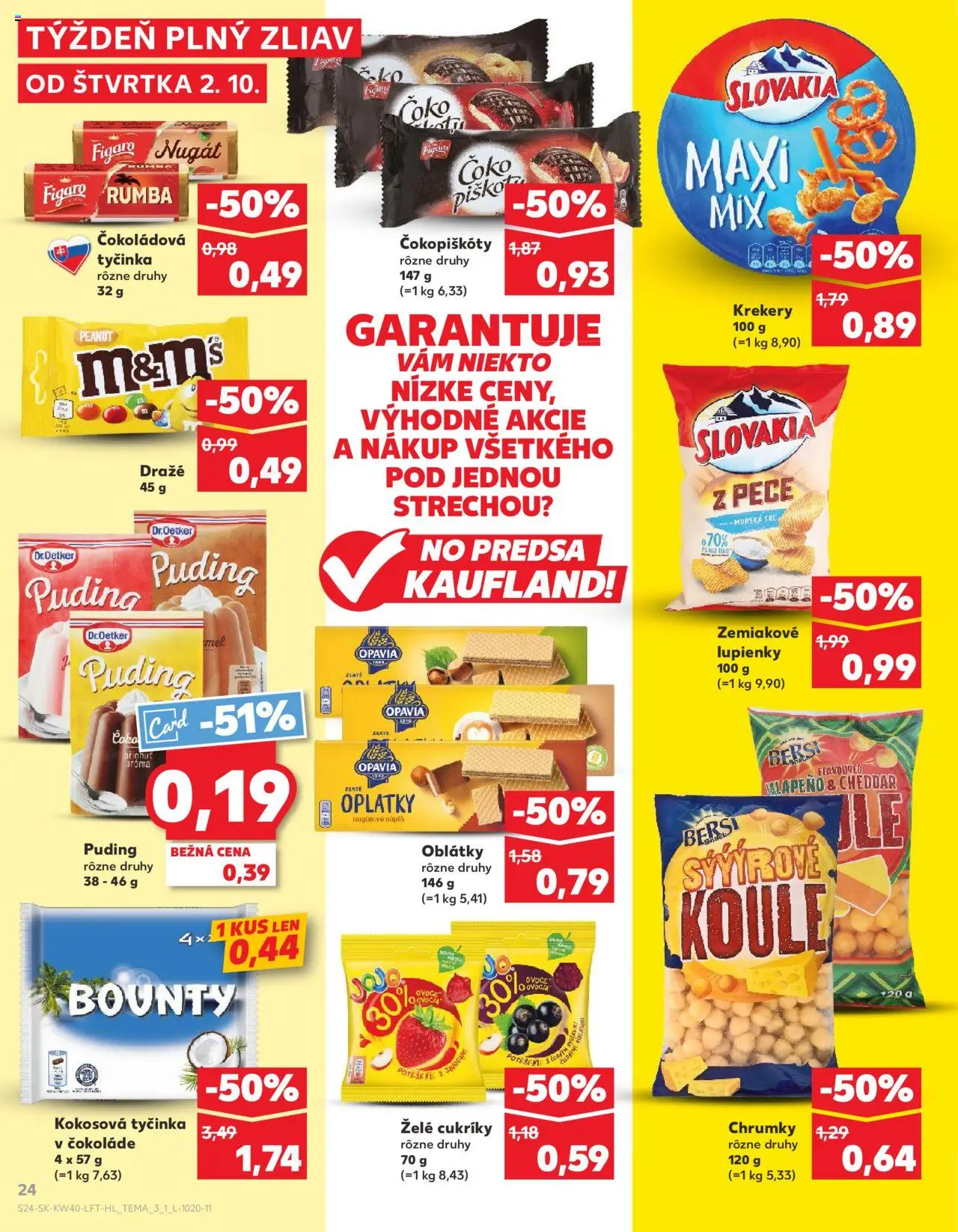 Nové Kaufland akcie – leták je platný od 02.10.2025 | Strana: 24 | Produkty: Puding, Cukríky, Soľ