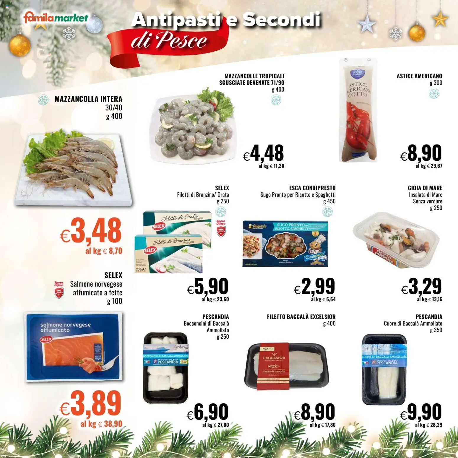 Volantino Famila del 11.12.2025 | Pagina: 6 | Prodotti: Salmone, Pesce, Mazzancolle, Verdure