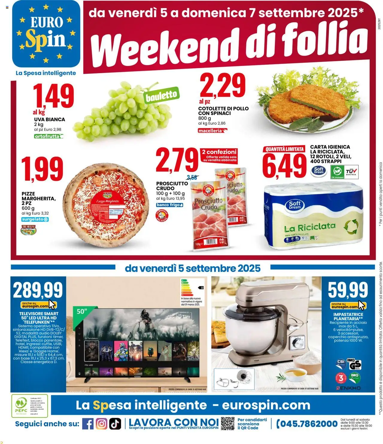 Volantino Eurospin del 25.08.2025 | Pagina: 18 | Prodotti: Carta igienica, Prosciutto, Spinaci, Uva