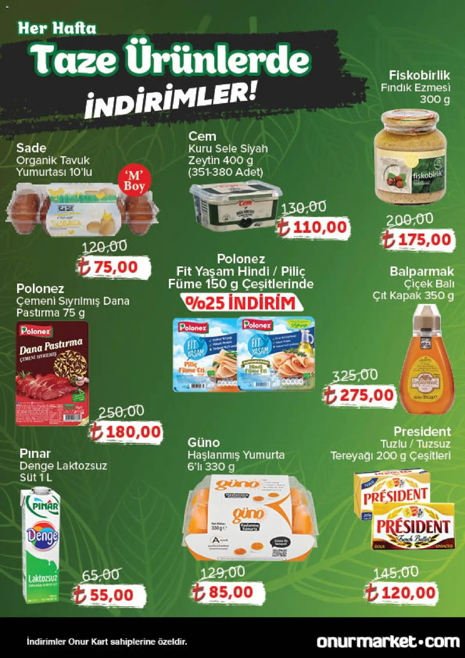 Onur Market Katalog Gurme - Istanbul - 04.12.2025 tarihinden itibaren geçerlidir | Sayfa: 2 | Ürünler: Süt, Tereyağı, Yumurta, Zeytin